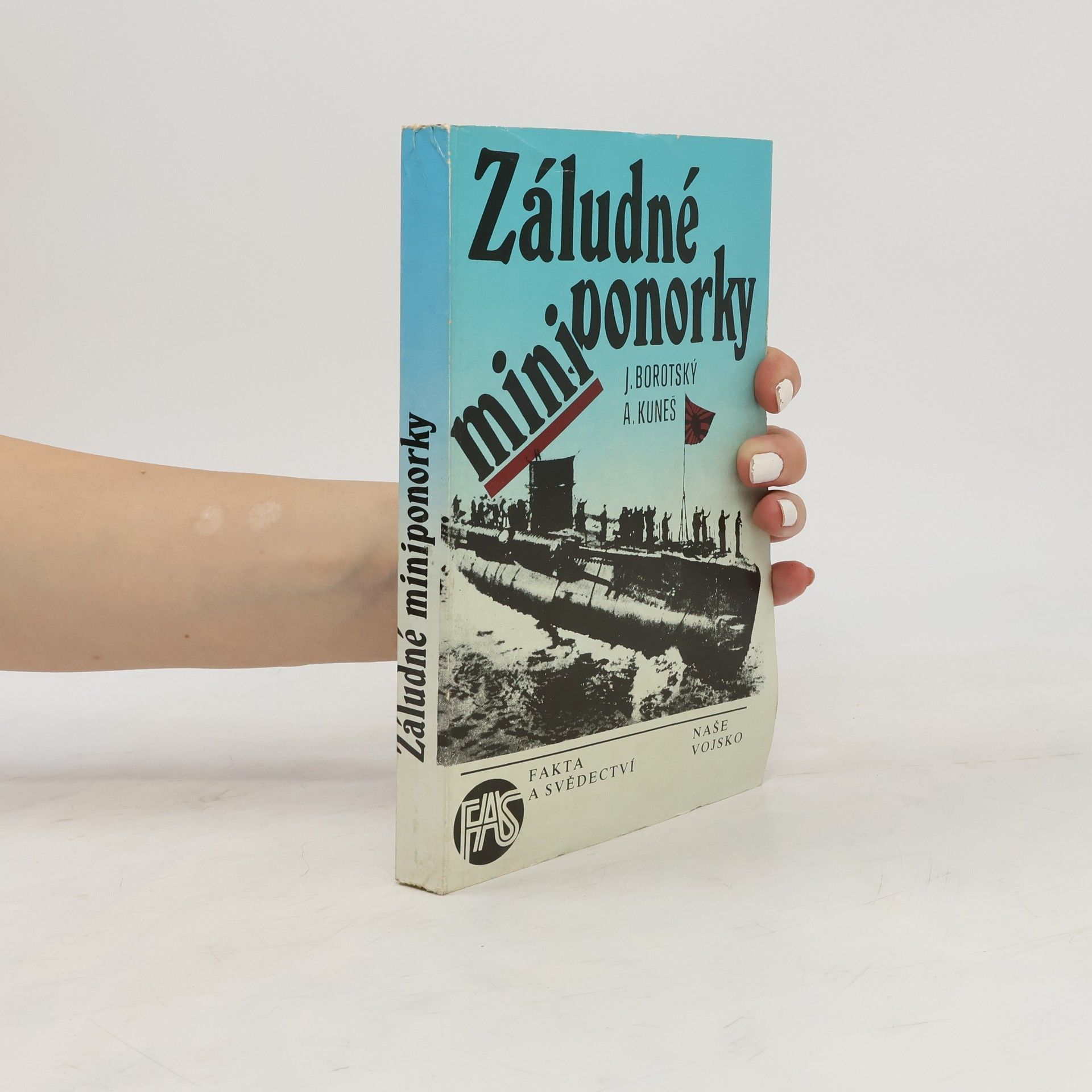 Alexandr Kuneš Záludné miniponorky