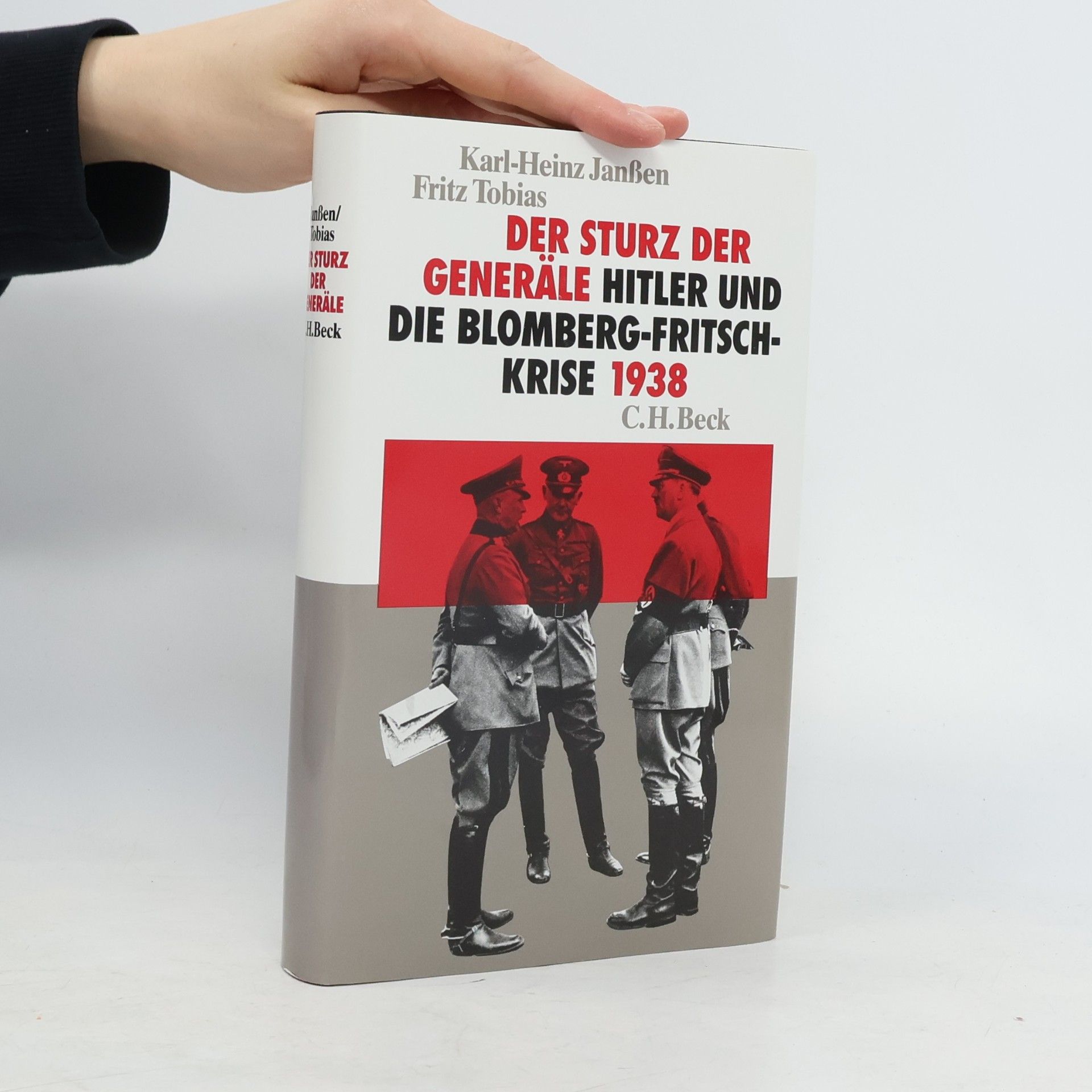 Karl Heinz Janßen Der Sturz der Generäle