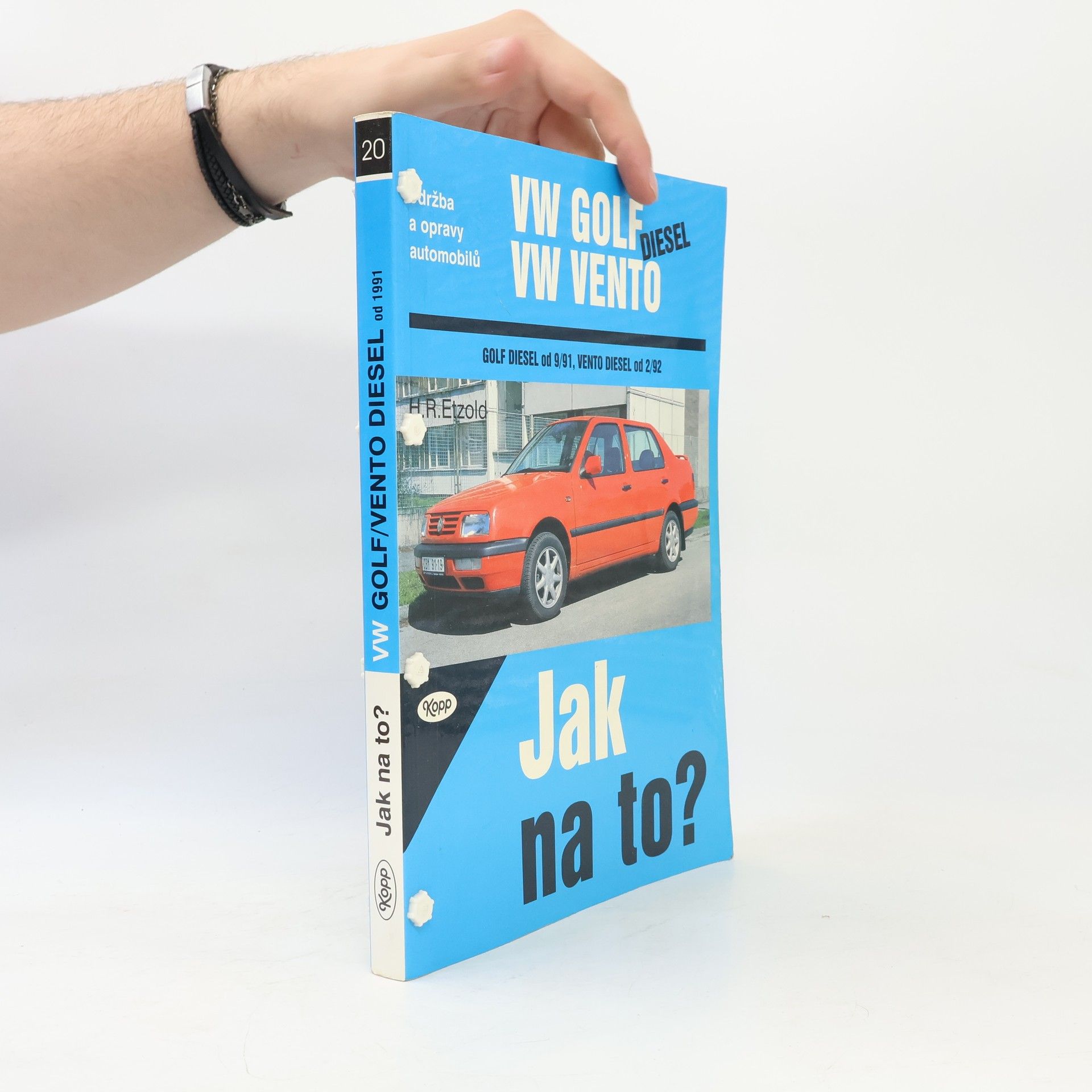 Hans Rüdiger Etzold Údržba a opravy automobilů VW Golf, VW Vento