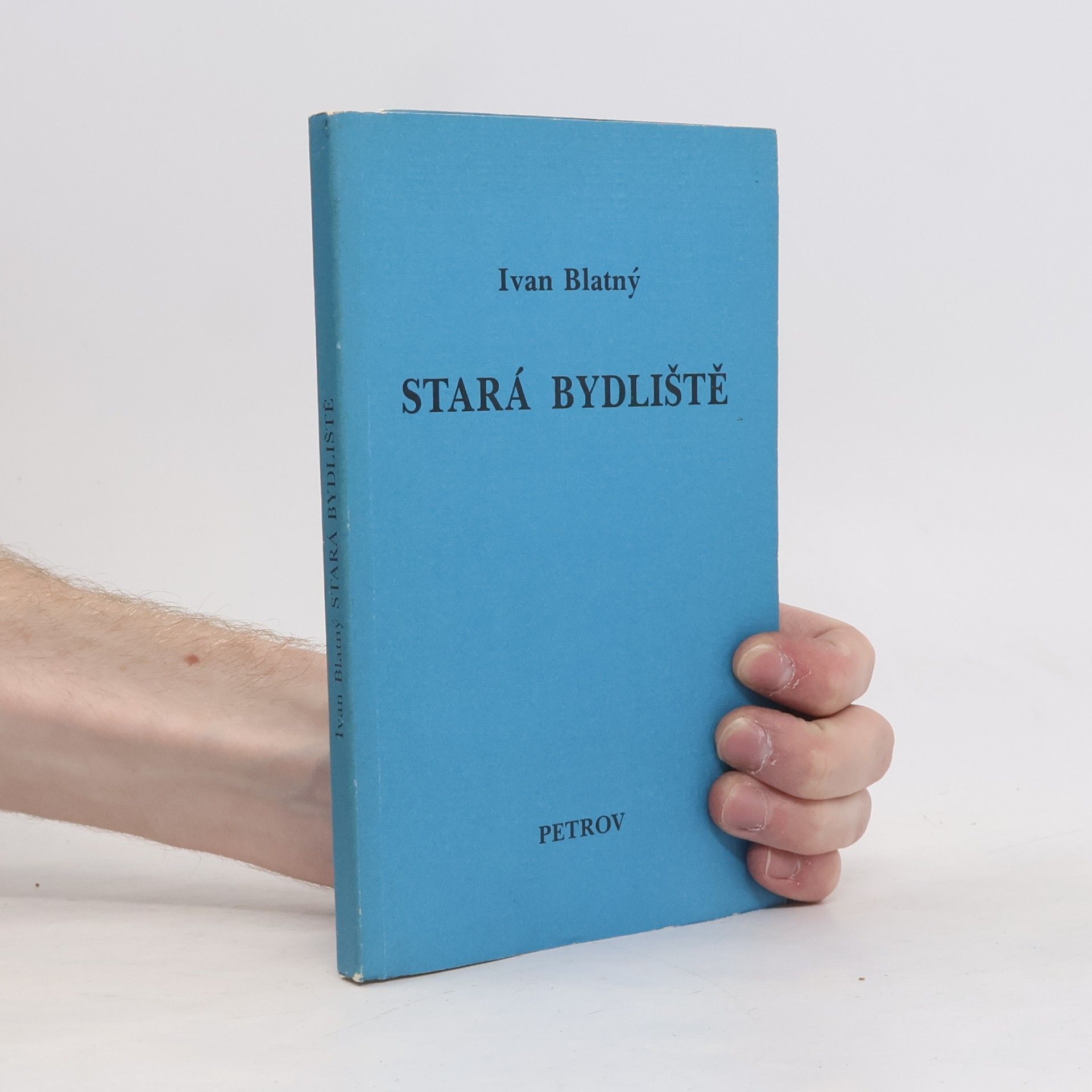 Ivan Blatný Stará bydliště