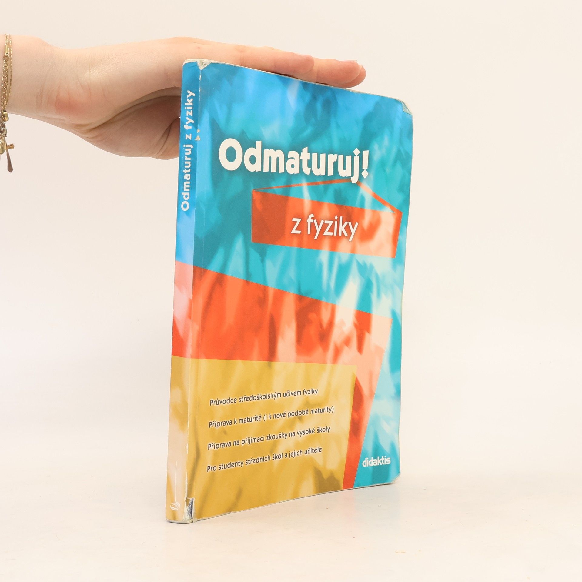Autorenkollektiv Odmaturuj! z fyziky
