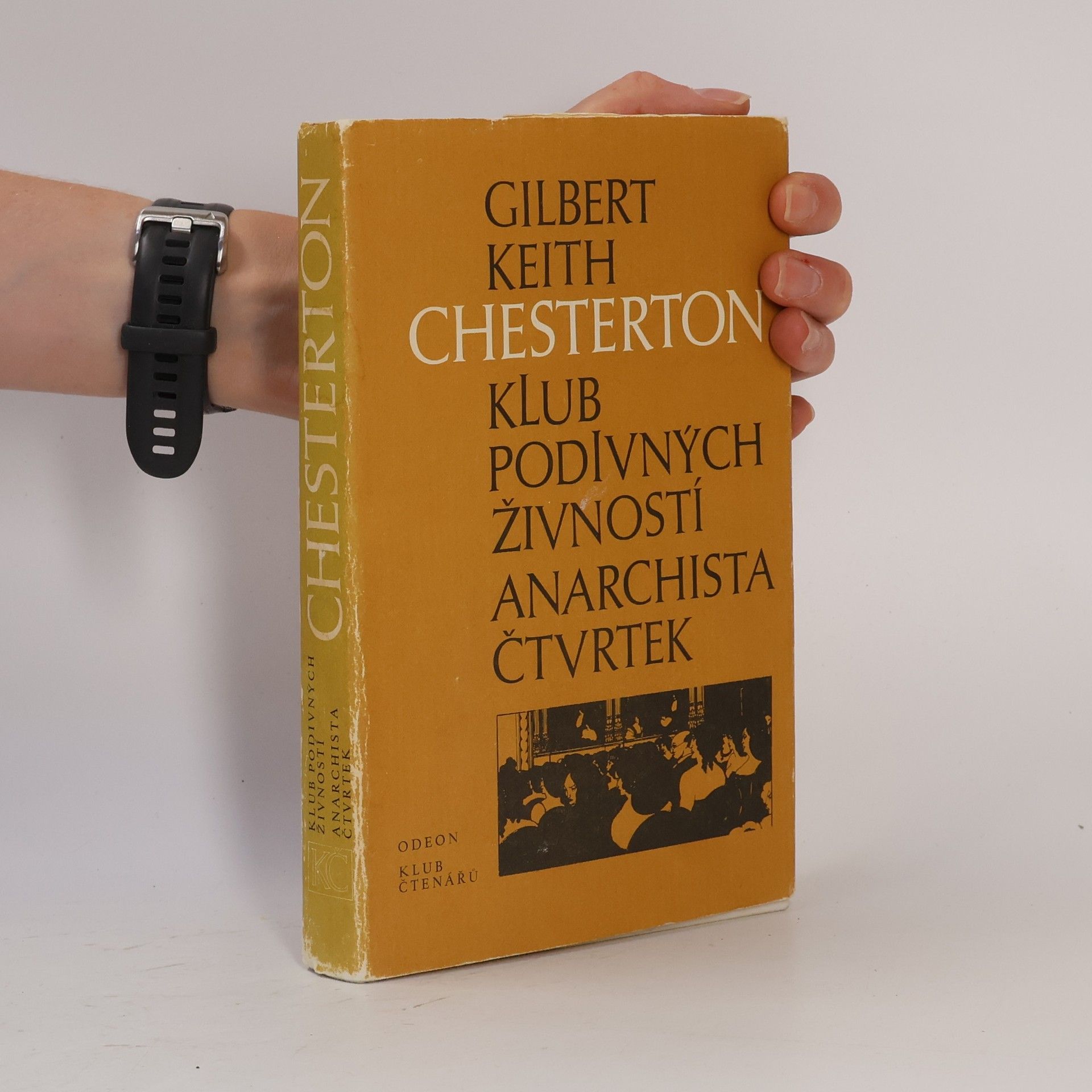 Gilbert Keith Chesterton Klub podivných živností. Anarchista Čtvrtek