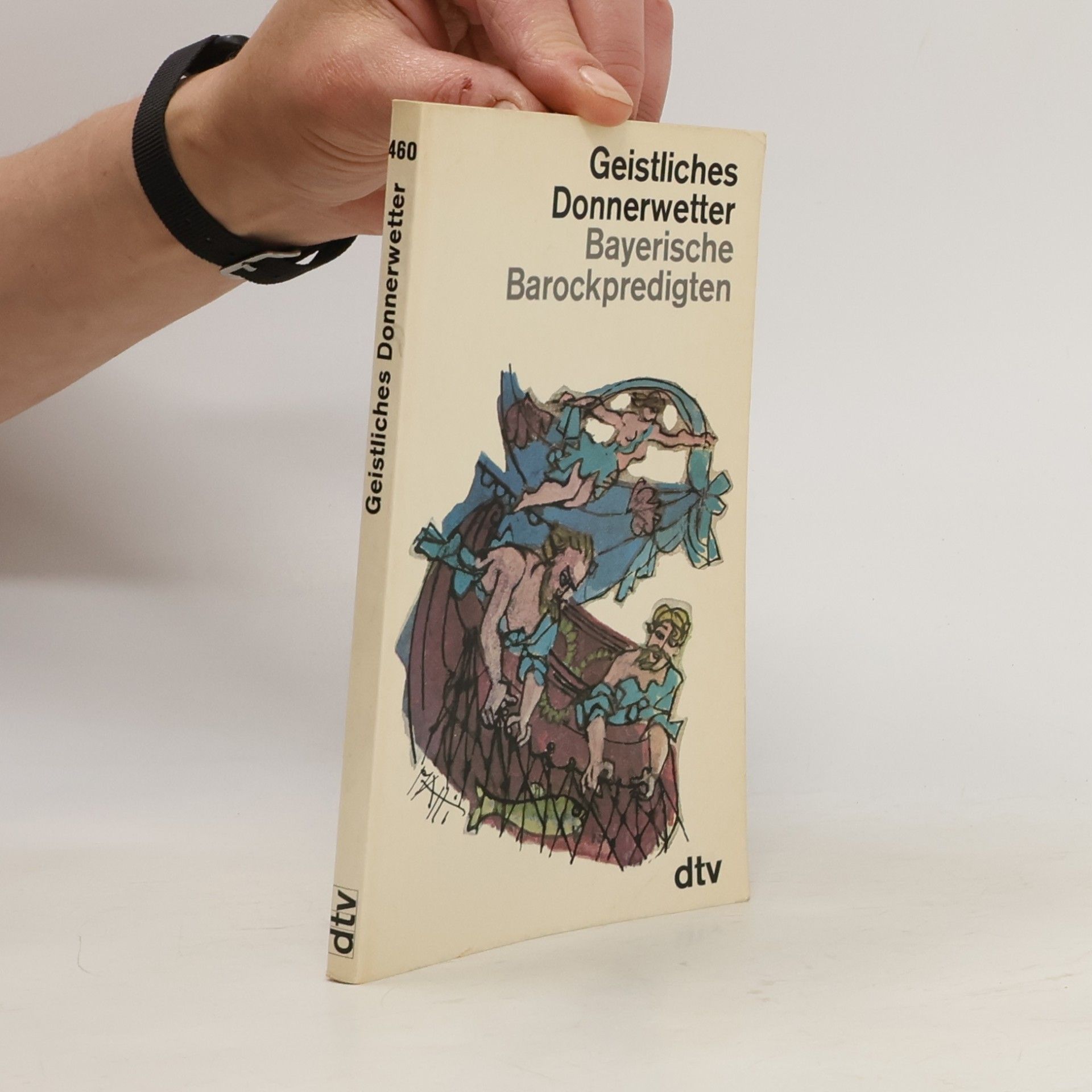 Georg Lohmeier Geistliches Donnerwetter : Bayerische Barockpredigten
