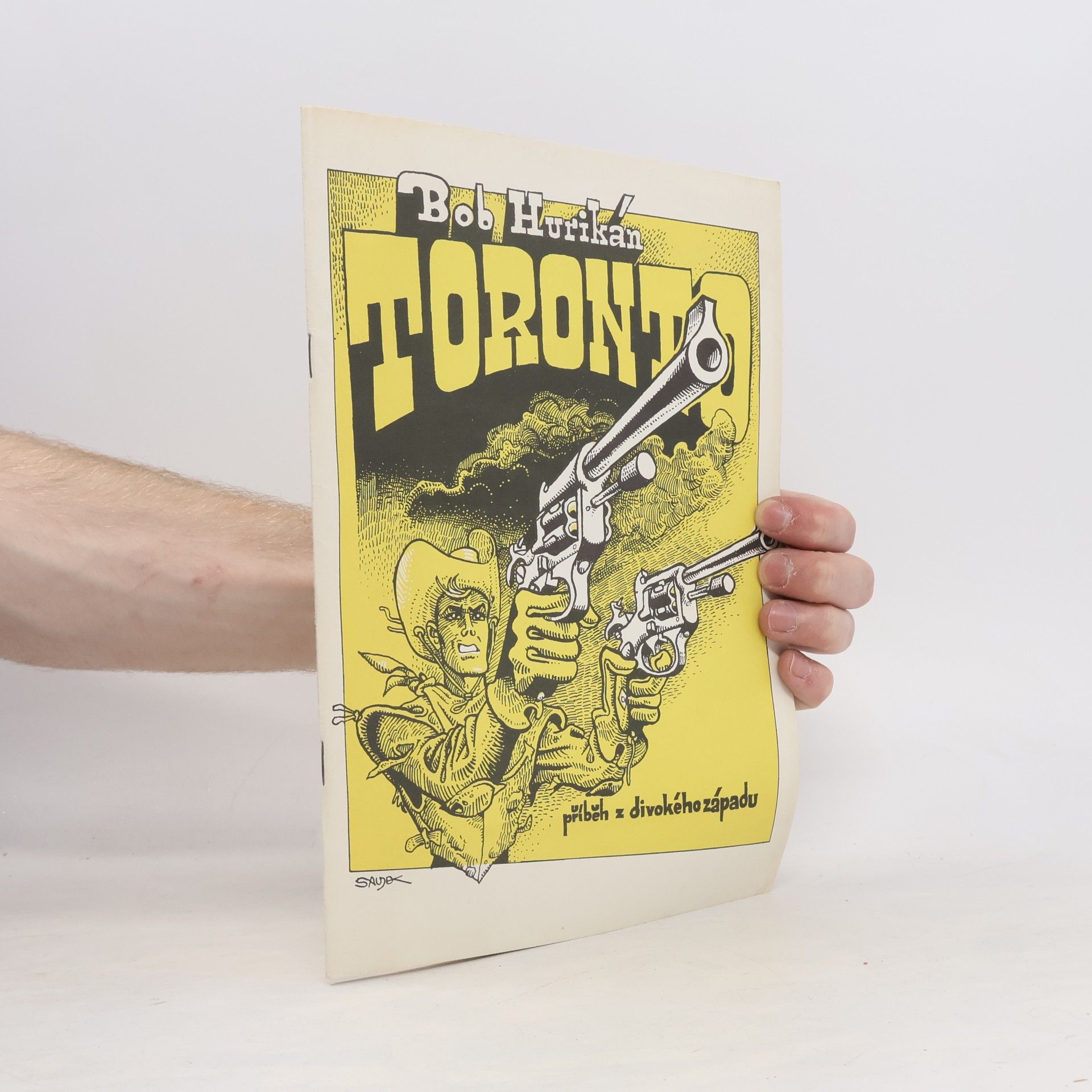Bob Hurikán Toronto. Příběh z divokého západu