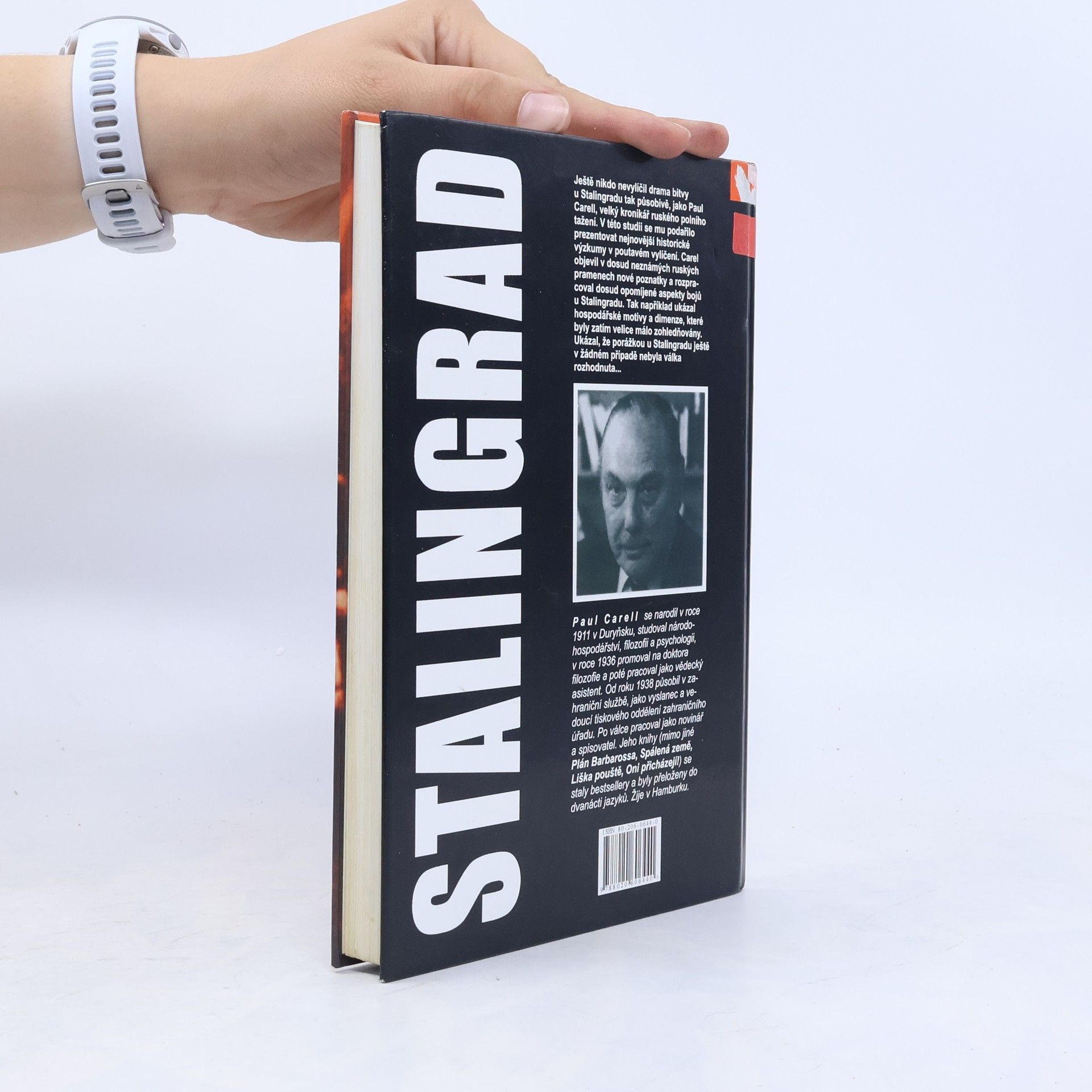 Paul Carell Stalingrad: Sláva a pád 6. armády