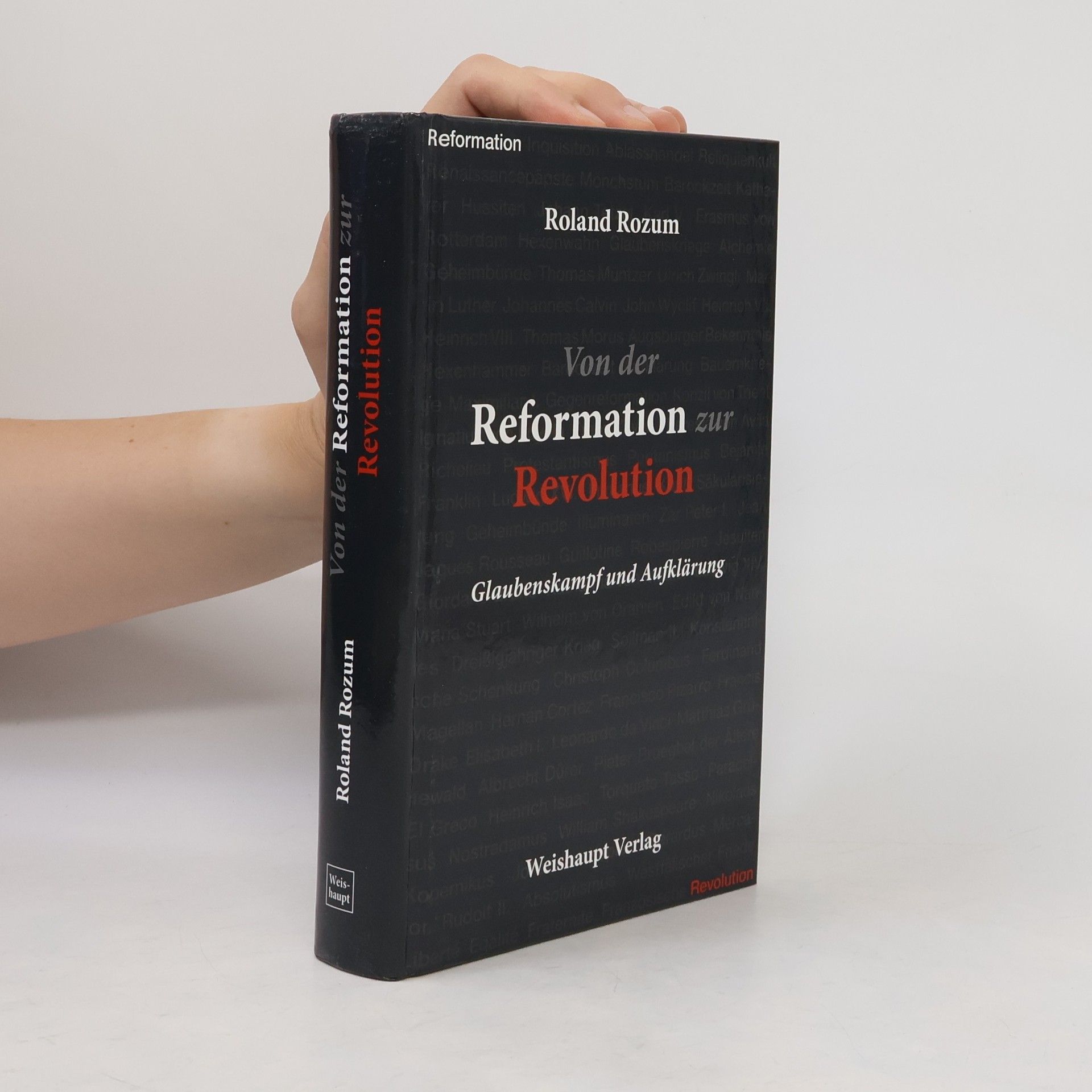Roland Rozum Von der Reformation zur Revolution