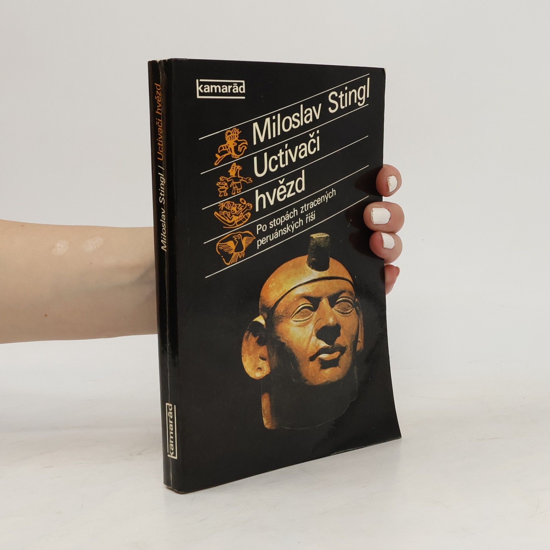 Miloslav Stingl Uctívači hvězd