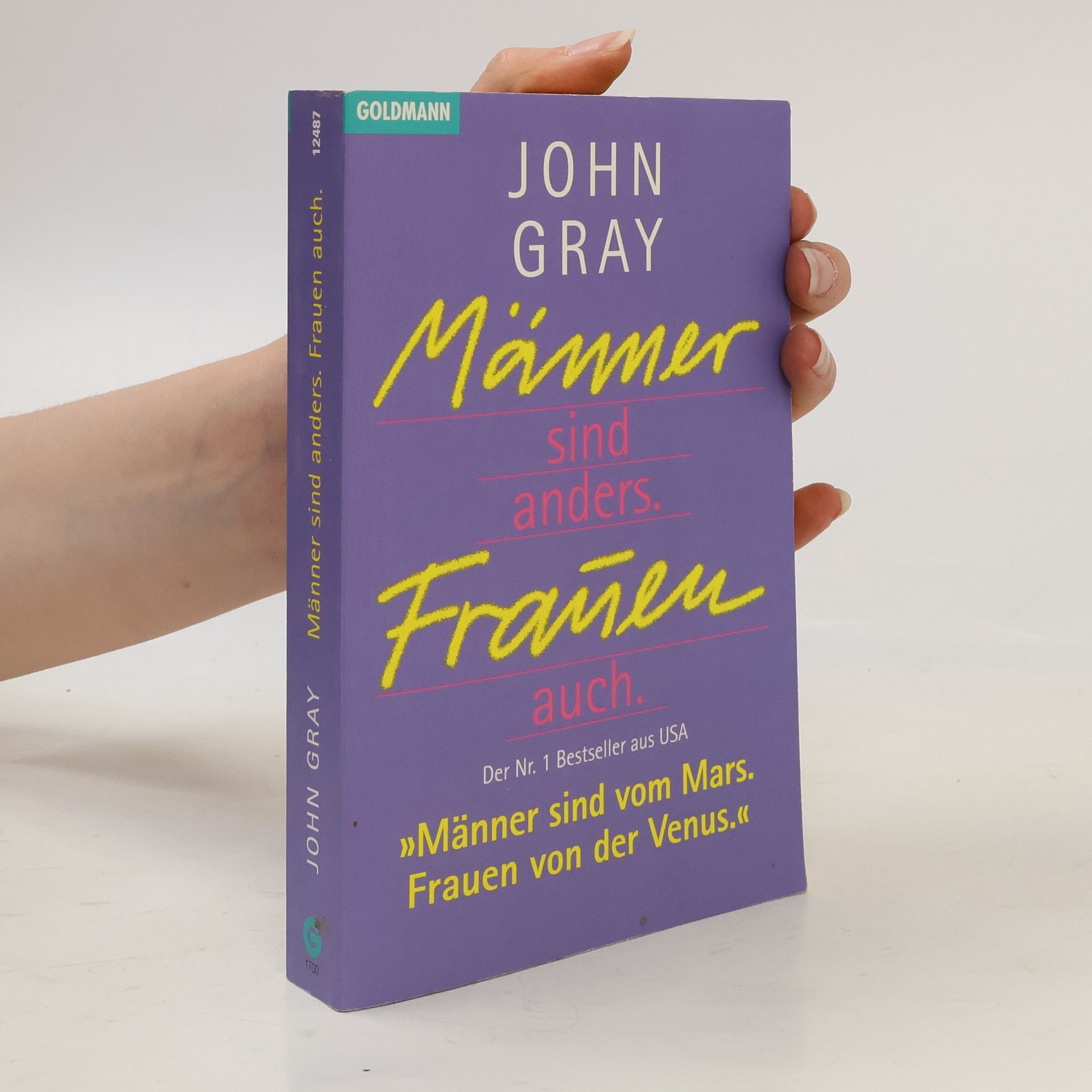 John Gray Männer sind anders, Frauen auch