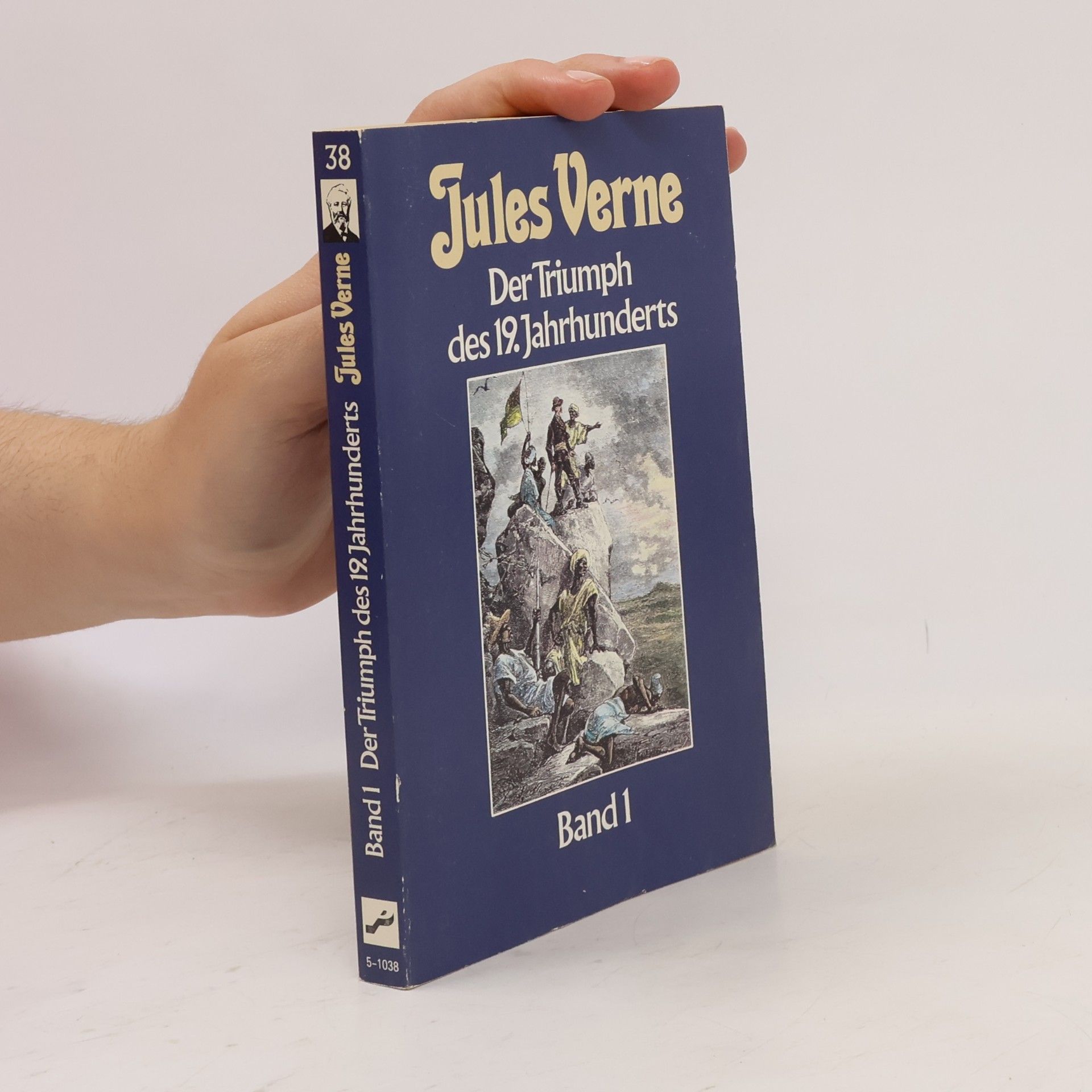 Jules Verne Der Triumph des 19. Jahrhunderts - Band 1.
