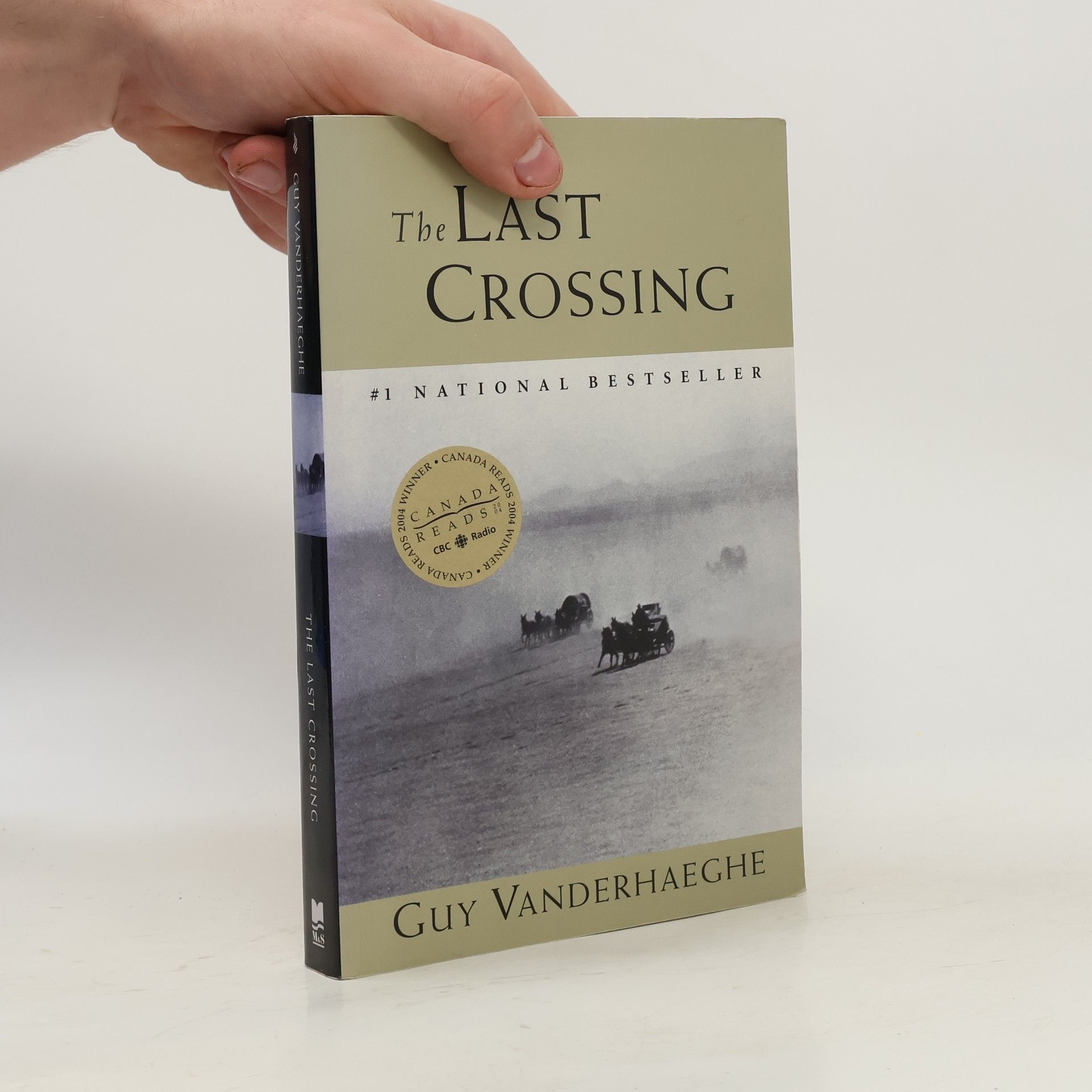 Guy Vanderhaeghe The Last Crossing
