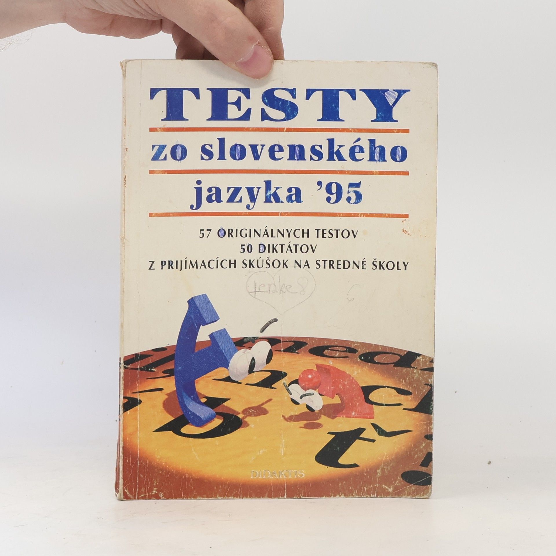 Collectif d'auteurs Testy zo slovenského jazyka '95