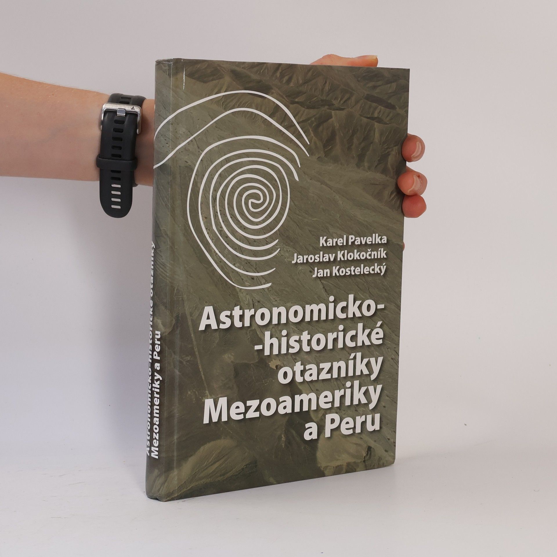Karel Pavelka Astronomicko-historické otazníky Mezoameriky a Peru