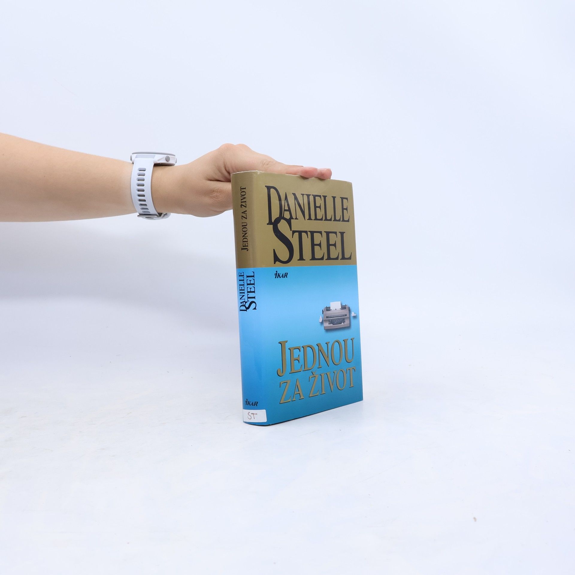 Danielle Steel Jednou za život