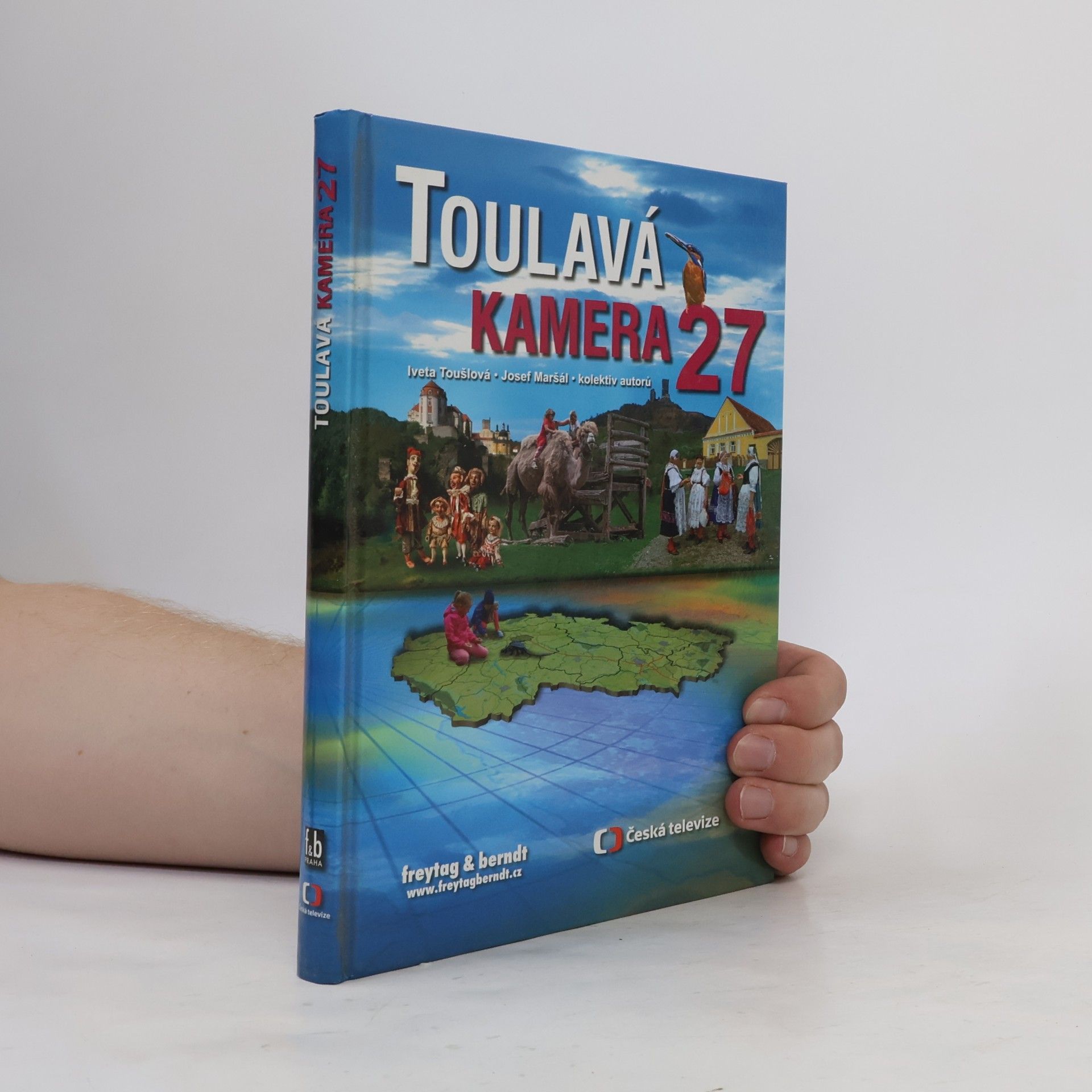 Iveta Toušlová Toulavá kamera. 27