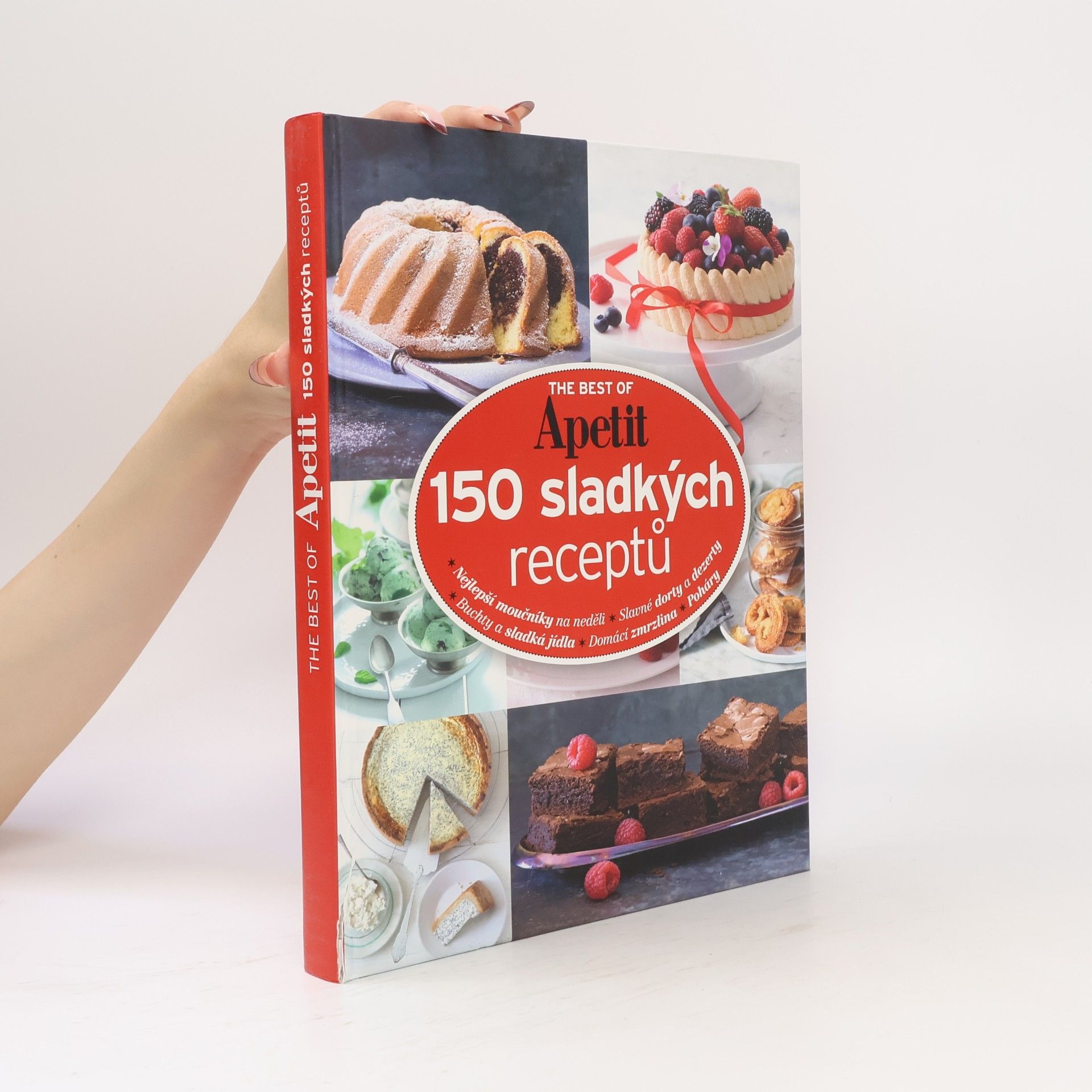 Kolektiv autorů The best of Apetit : 150 sladkých receptů Apetit