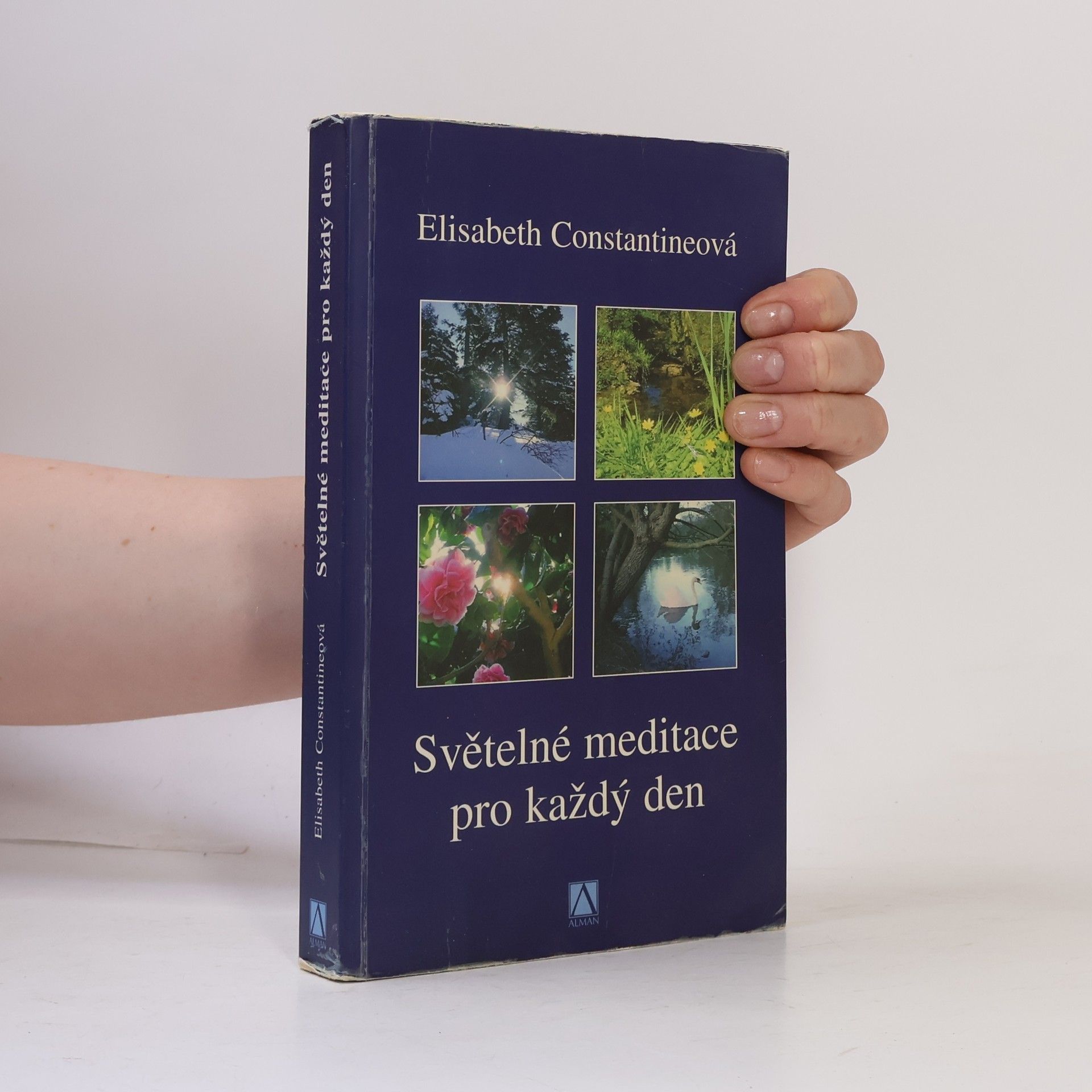 Elisabeth Constantine Světelné meditace pro každý den