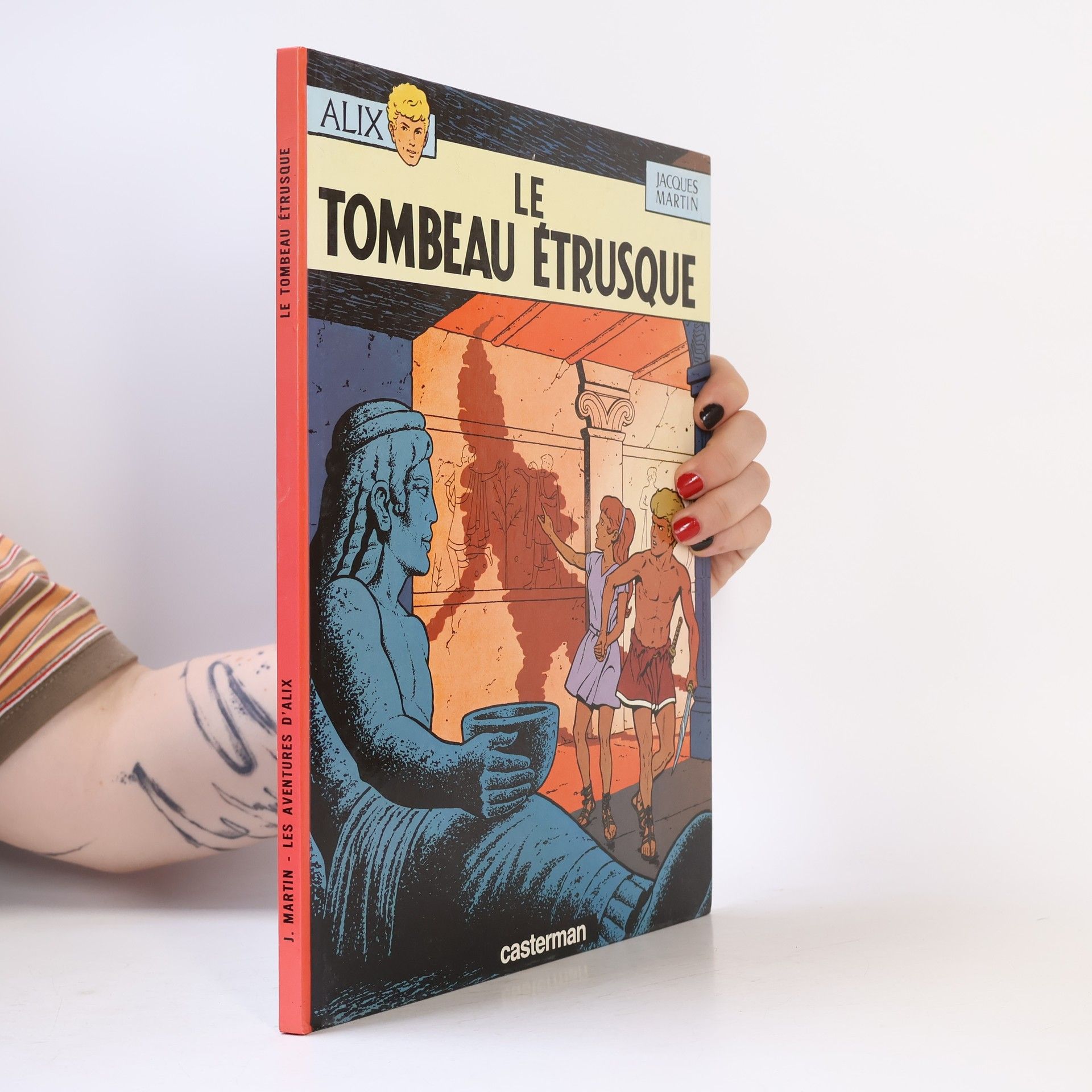Jacques Martin Le Tombeau étrusque