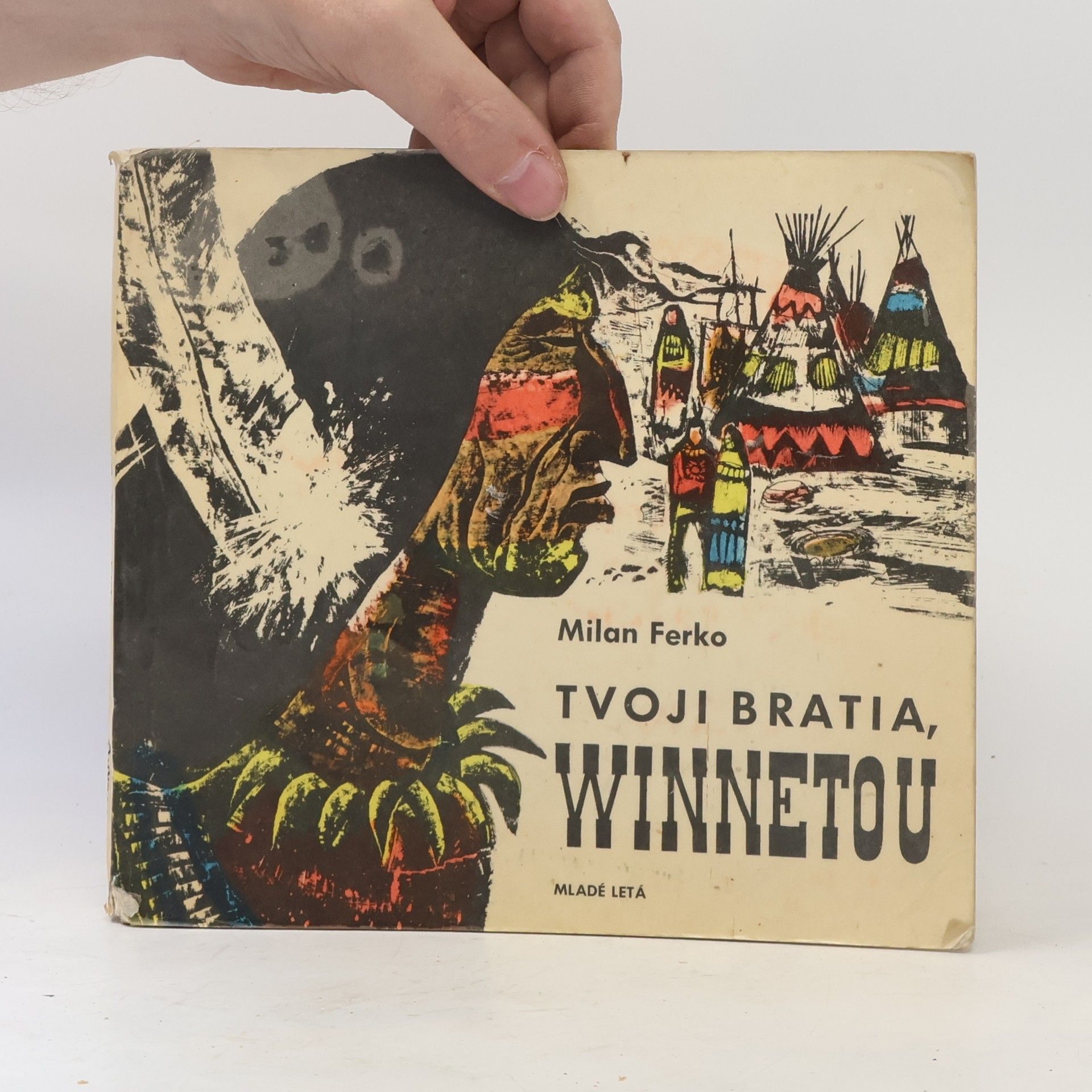 Milan Ferko Tvoji bratia, Winnetou