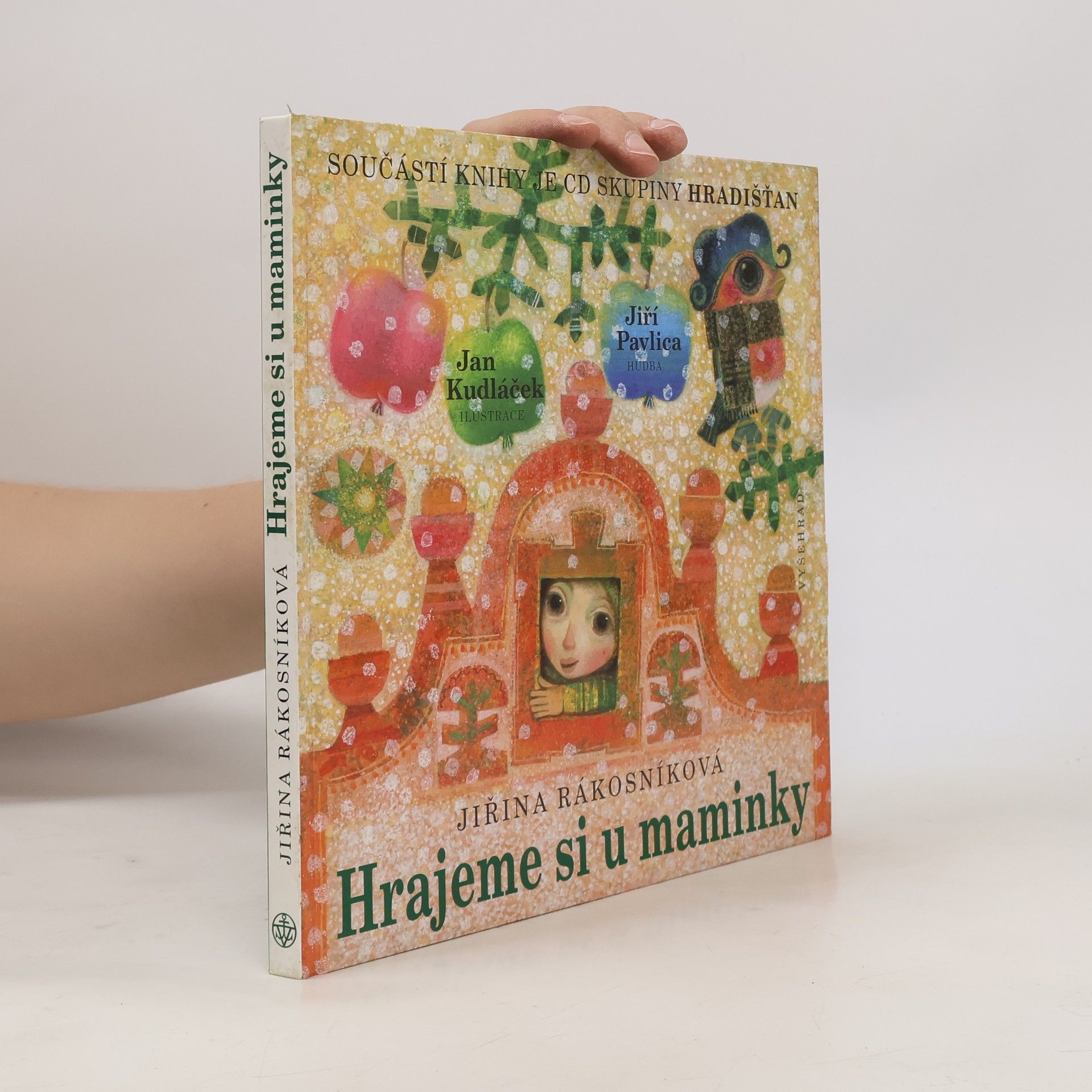 Jiřina Rákosníková Hrajeme si u maminky.