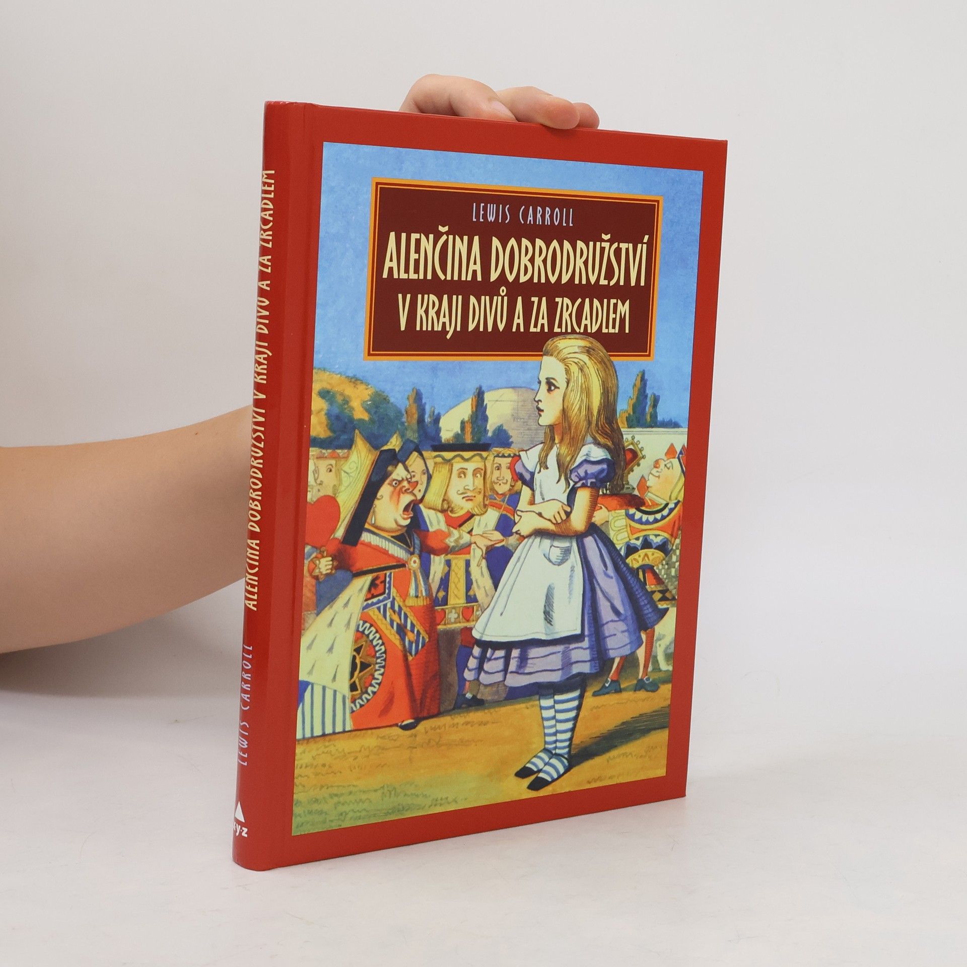 Lewis Carroll Alenčina dobrodružství v kraji divů za zrcadlem
