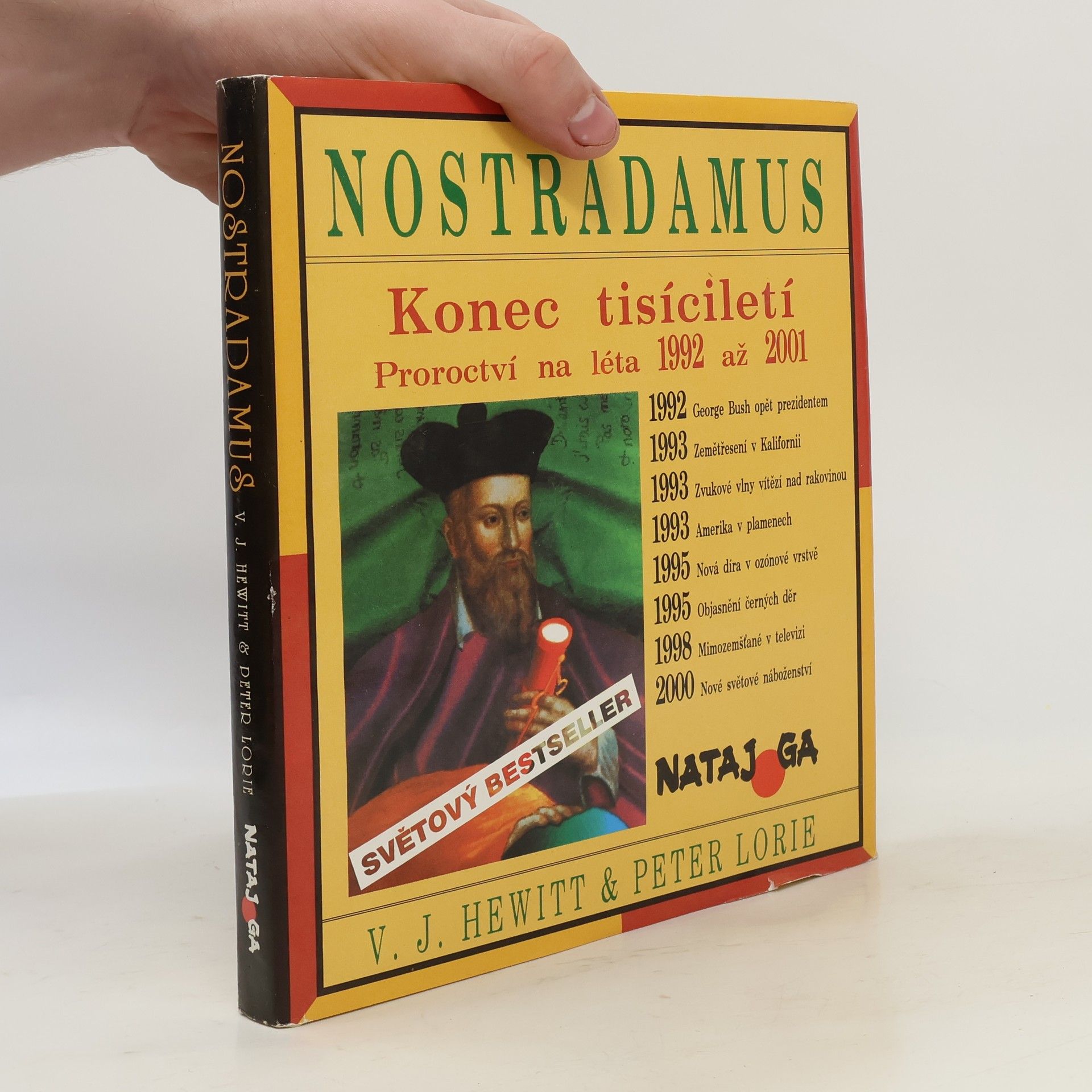 Nostradamus - konec tisíciletí. Proroctví na léta 1992 až 2001