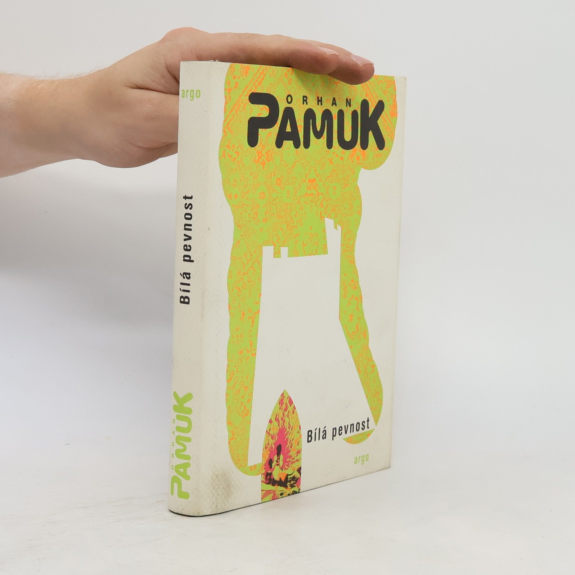 Orhan Pamuk Bílá pevnost