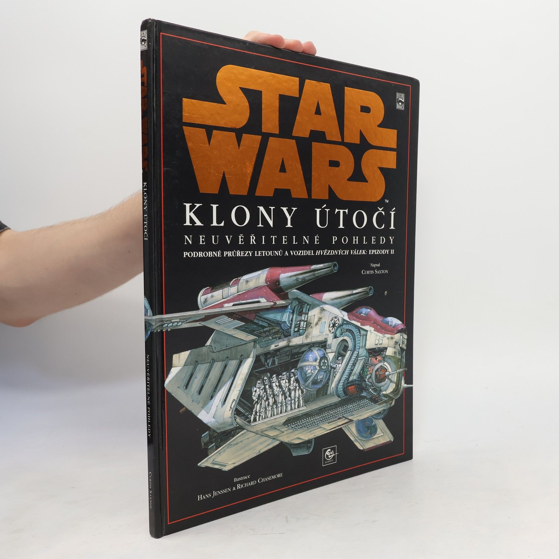 Collectif d'auteurs Star Wars: Klony útočí: Neuvěřitelné pohledy