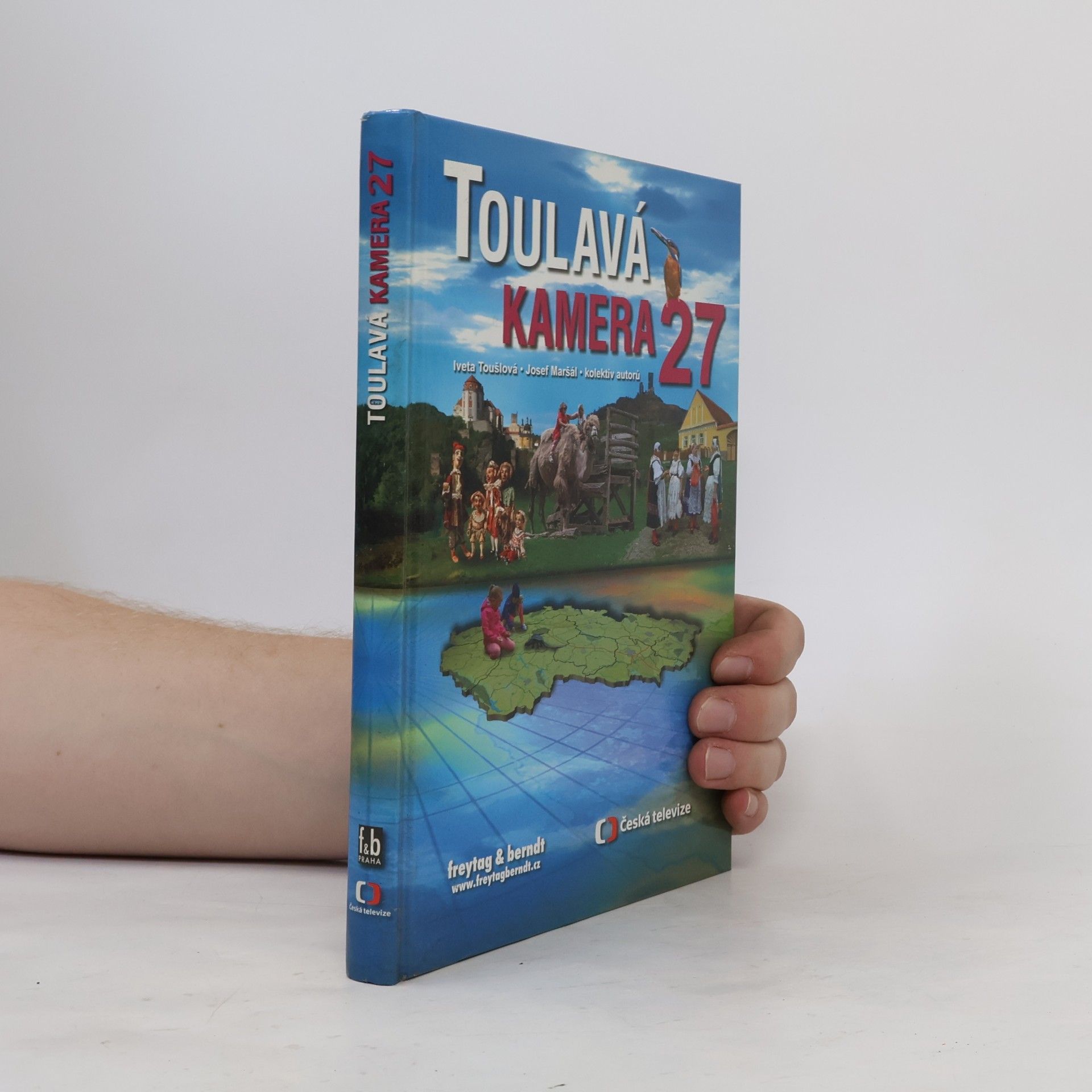 Iveta Toušlová Toulavá kamera. 27