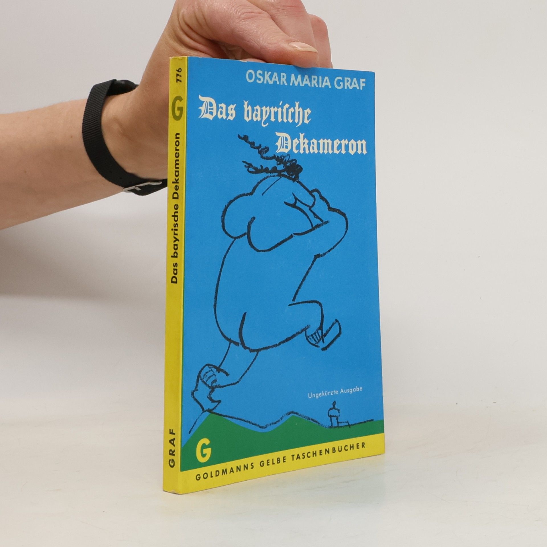 Oskar Maria Graf Das bayrische Dekameron