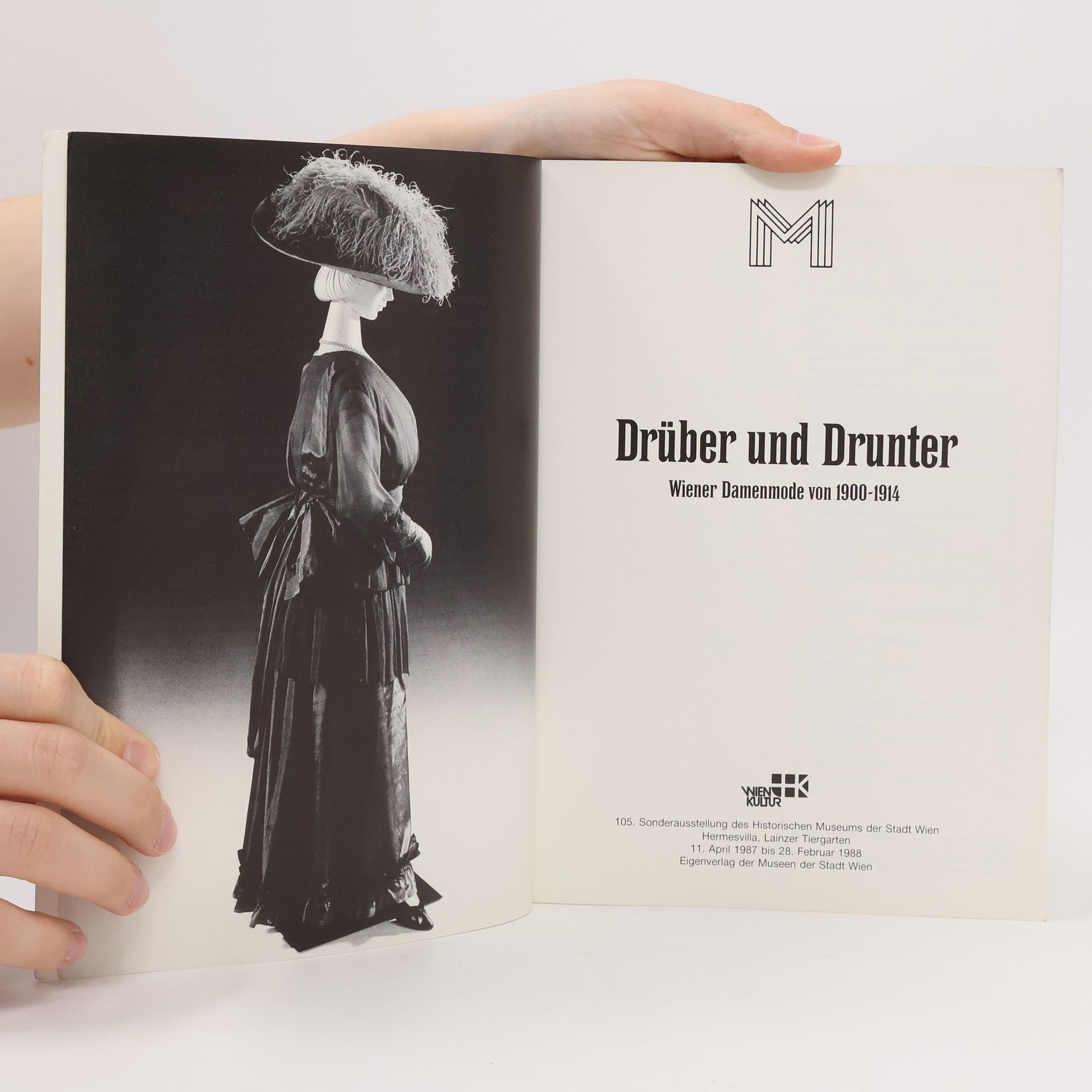 Autorenkollektiv Drüber und Drunter. Wiener Damenmode von 1900-1914