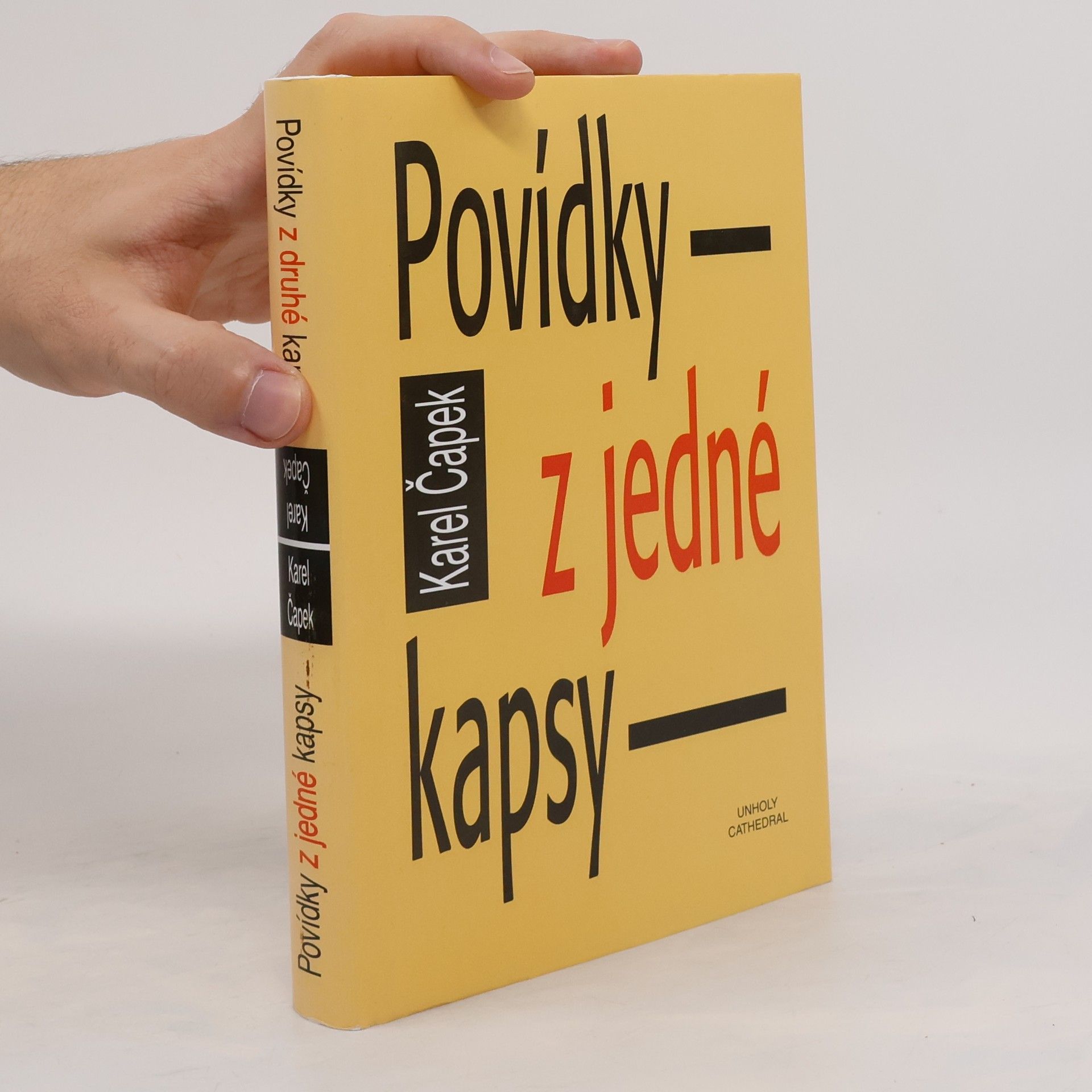 Karel Čapek Povídky z jedné kapsy ; Povídky z druhé kapsy