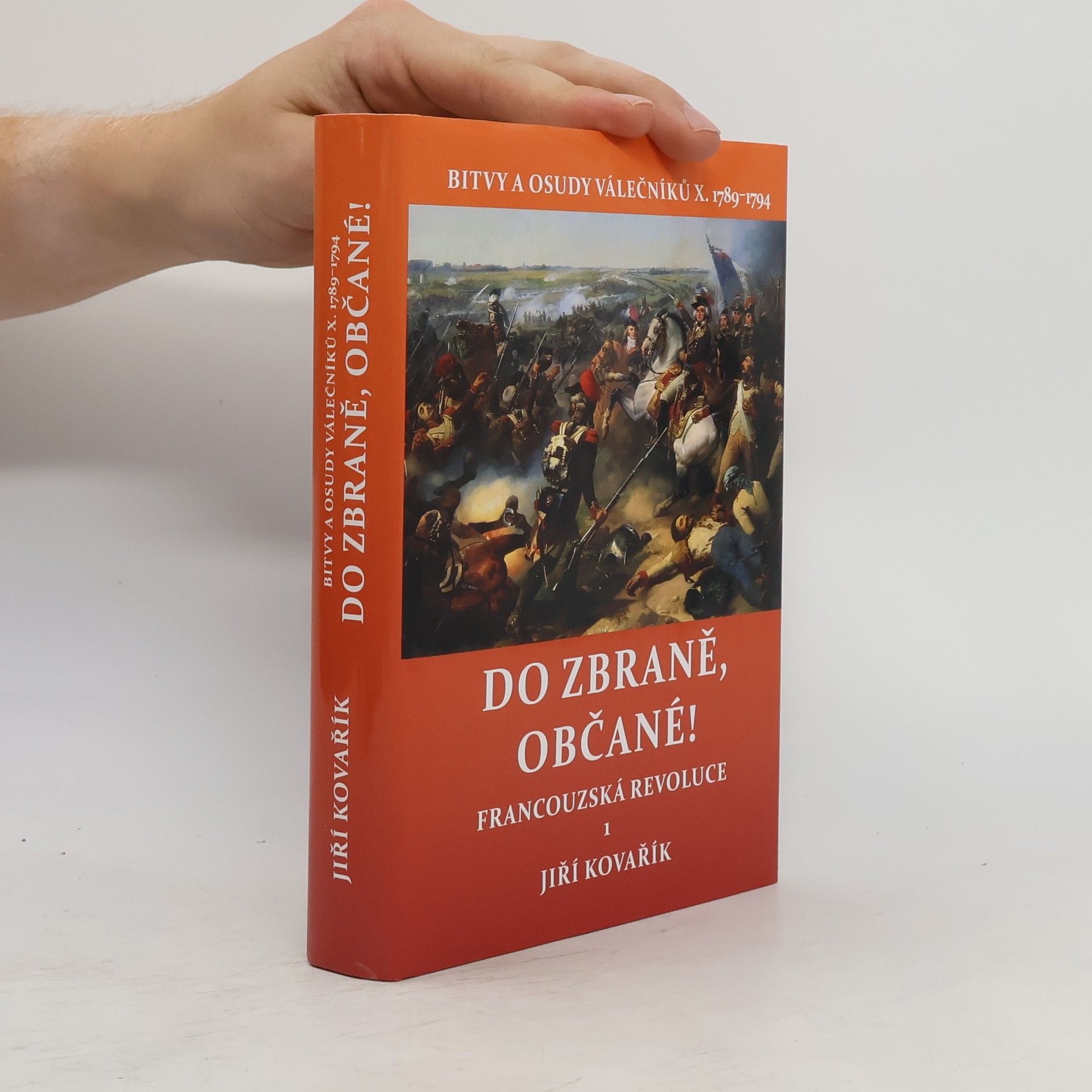 Do zbraně, občané!: Francouzská revoluce 1 (1789–1794)
