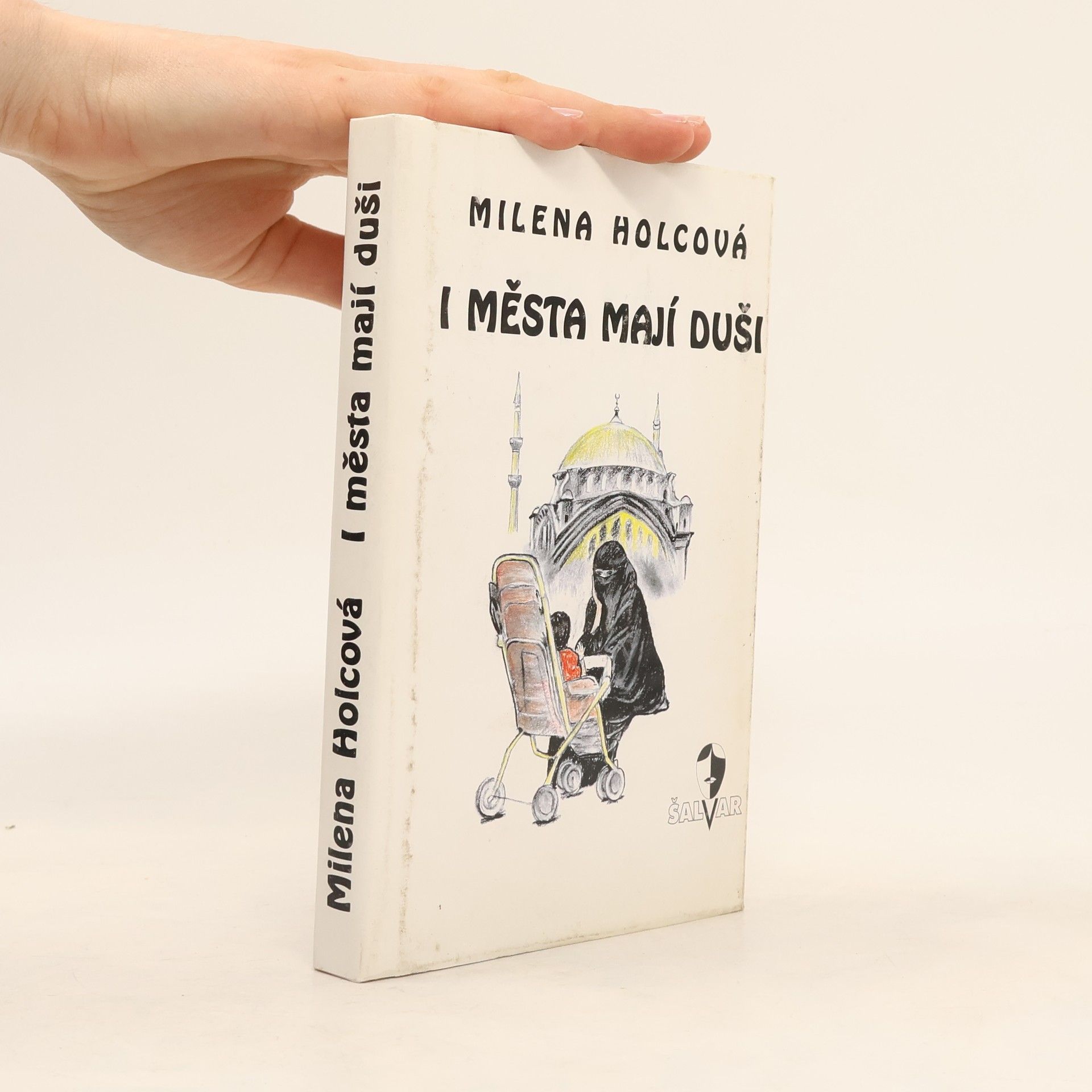 Milena Holcová I města mají duši