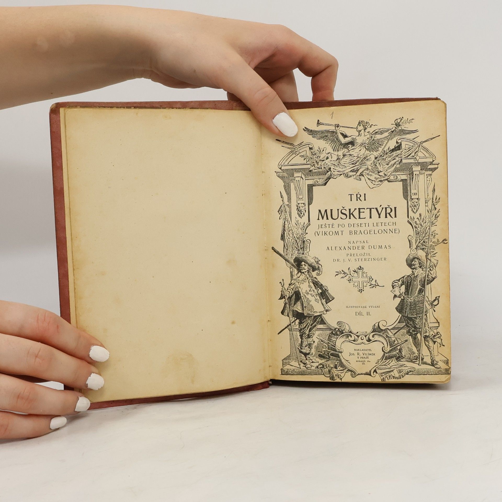 Alexandre Dumas starší Tři Mušketýři ještě po deseti letech. Díl II.