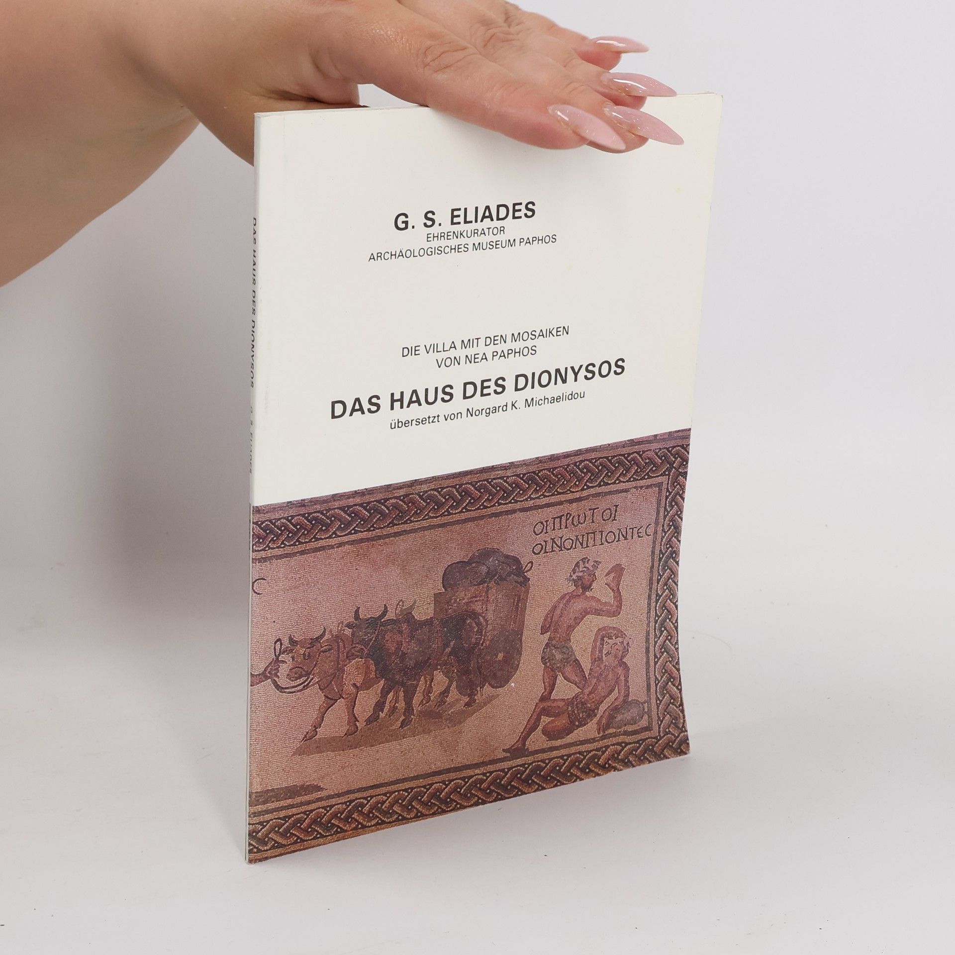 G. S. Eliades Das Haus des Dionysos