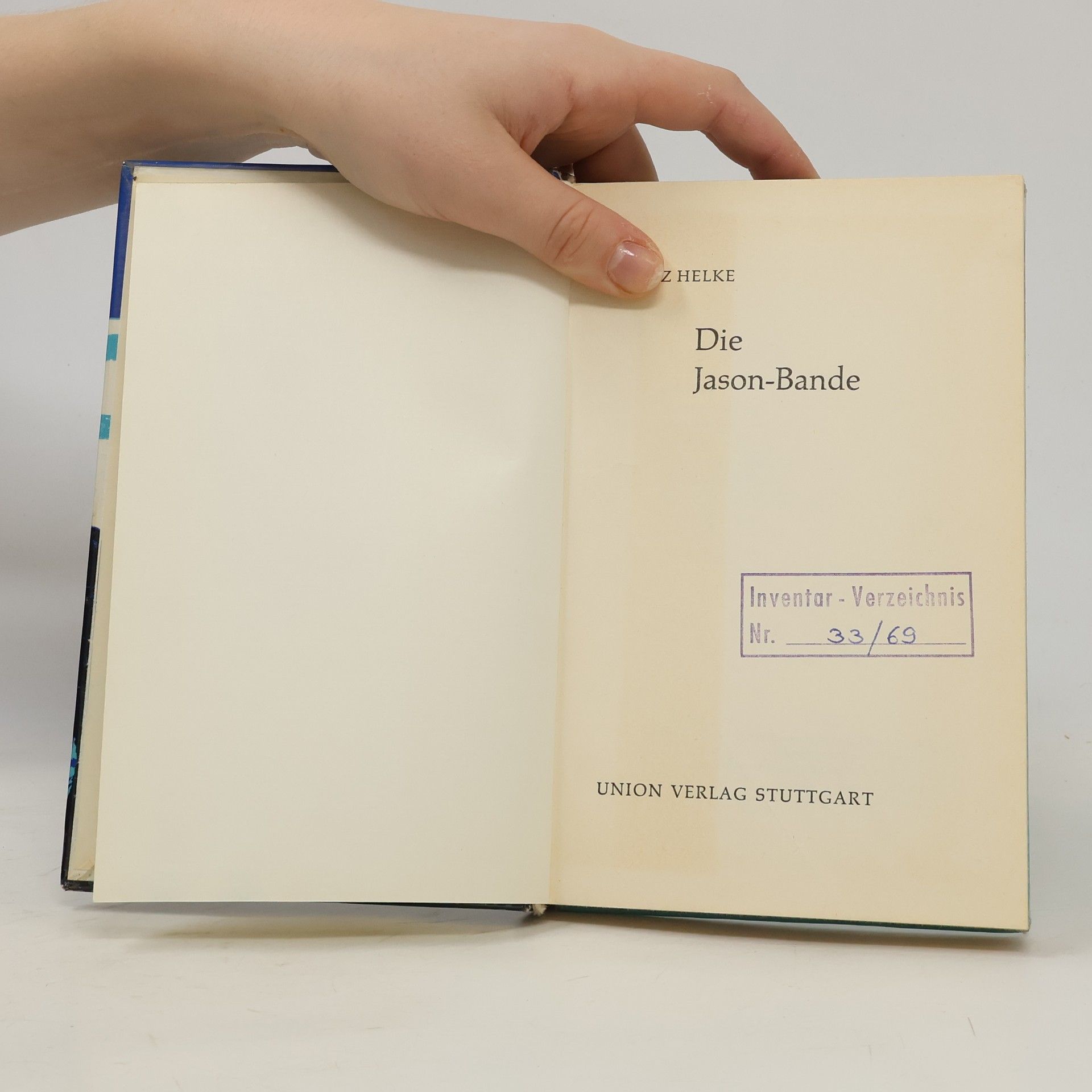 Fritz Helke Die Jason-Bande