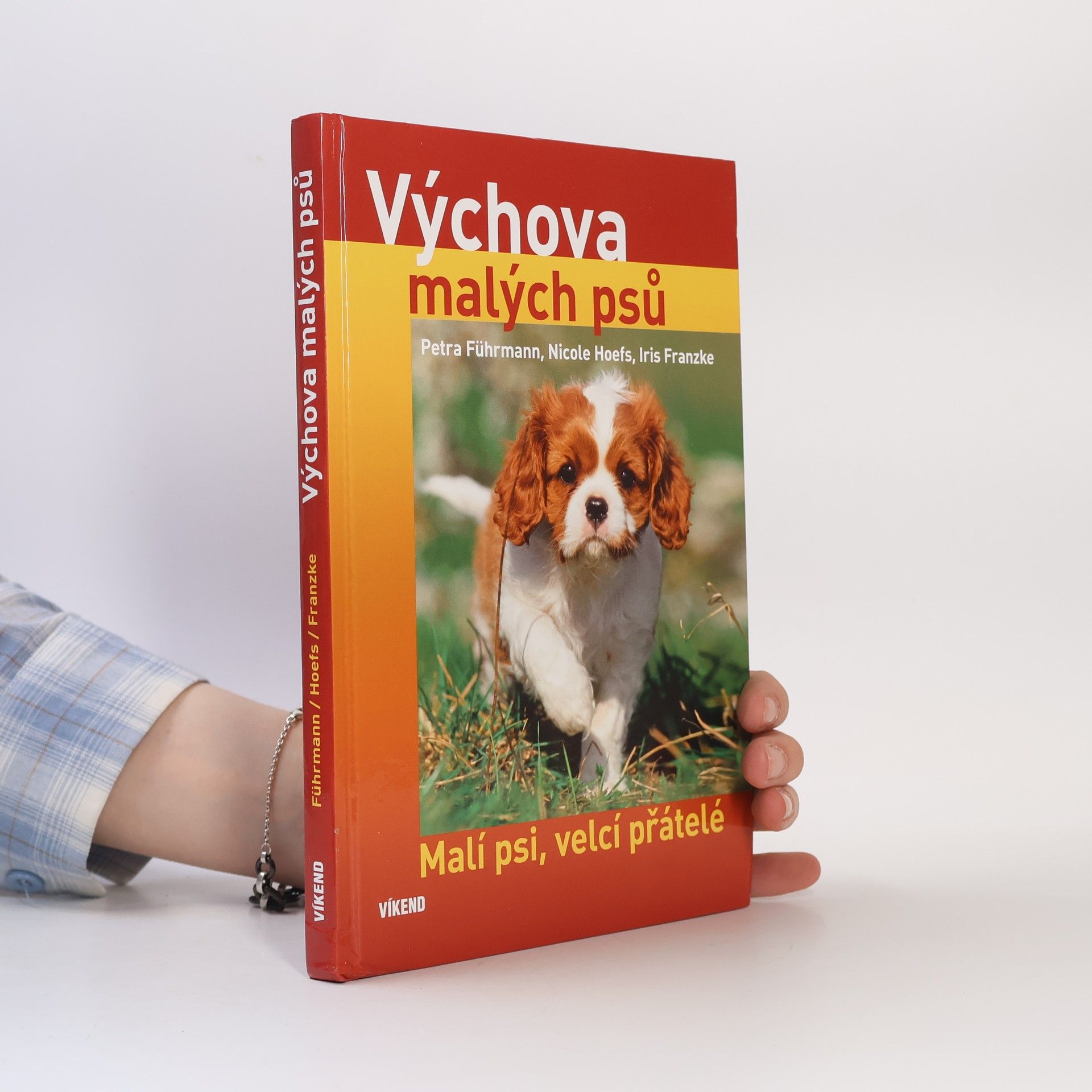 Verena Scholze Výchova malých psů