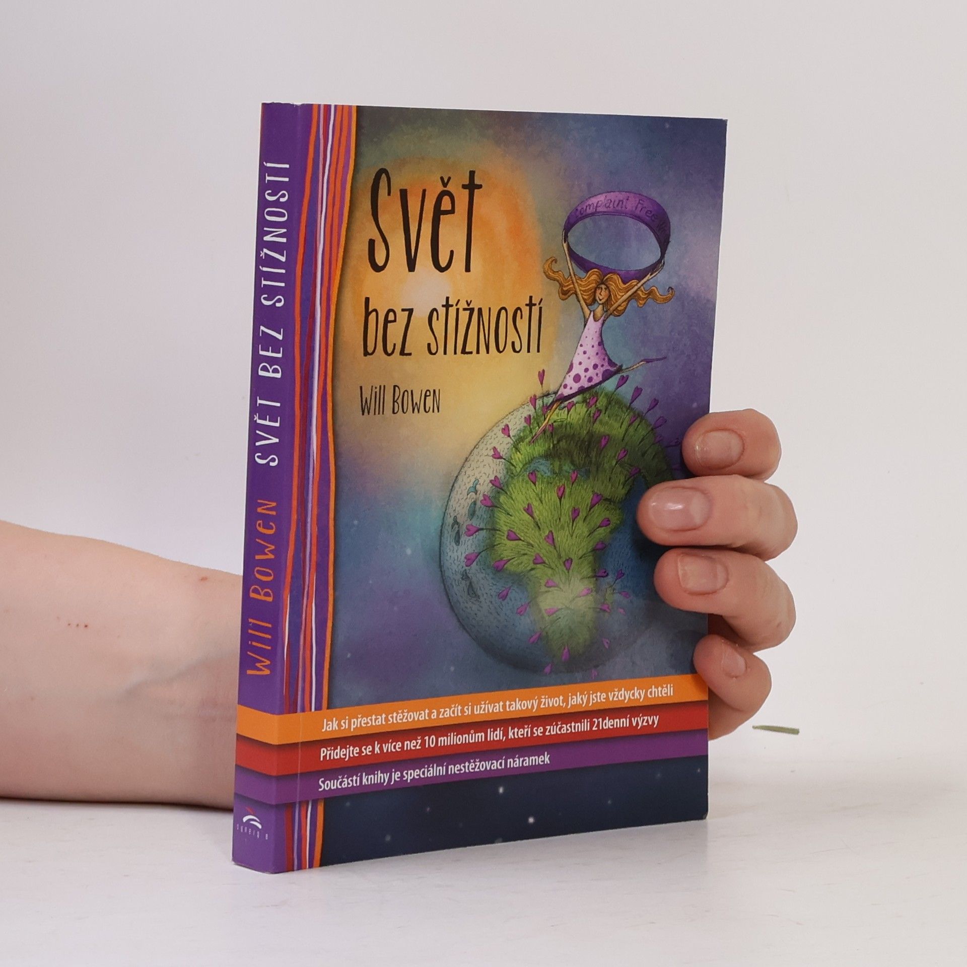Will Bowen Svět bez stížností