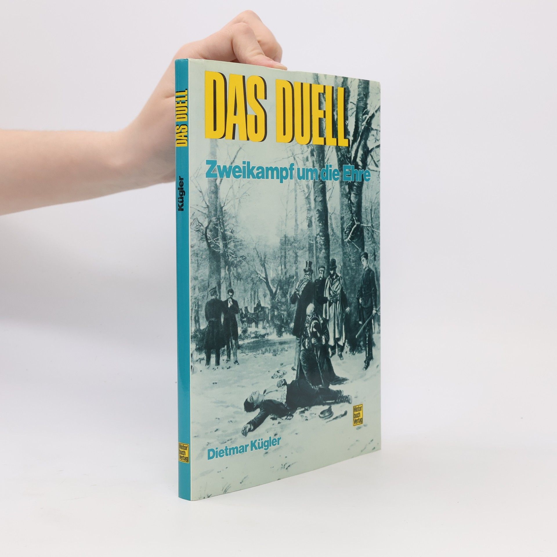 Dietmar Kügler Das Duell