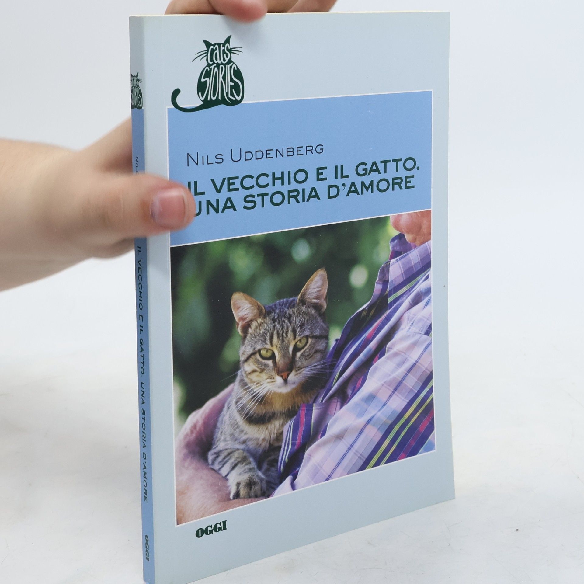 Nils Uddenberg Il vecchio e il gatto. Una storia d´amore