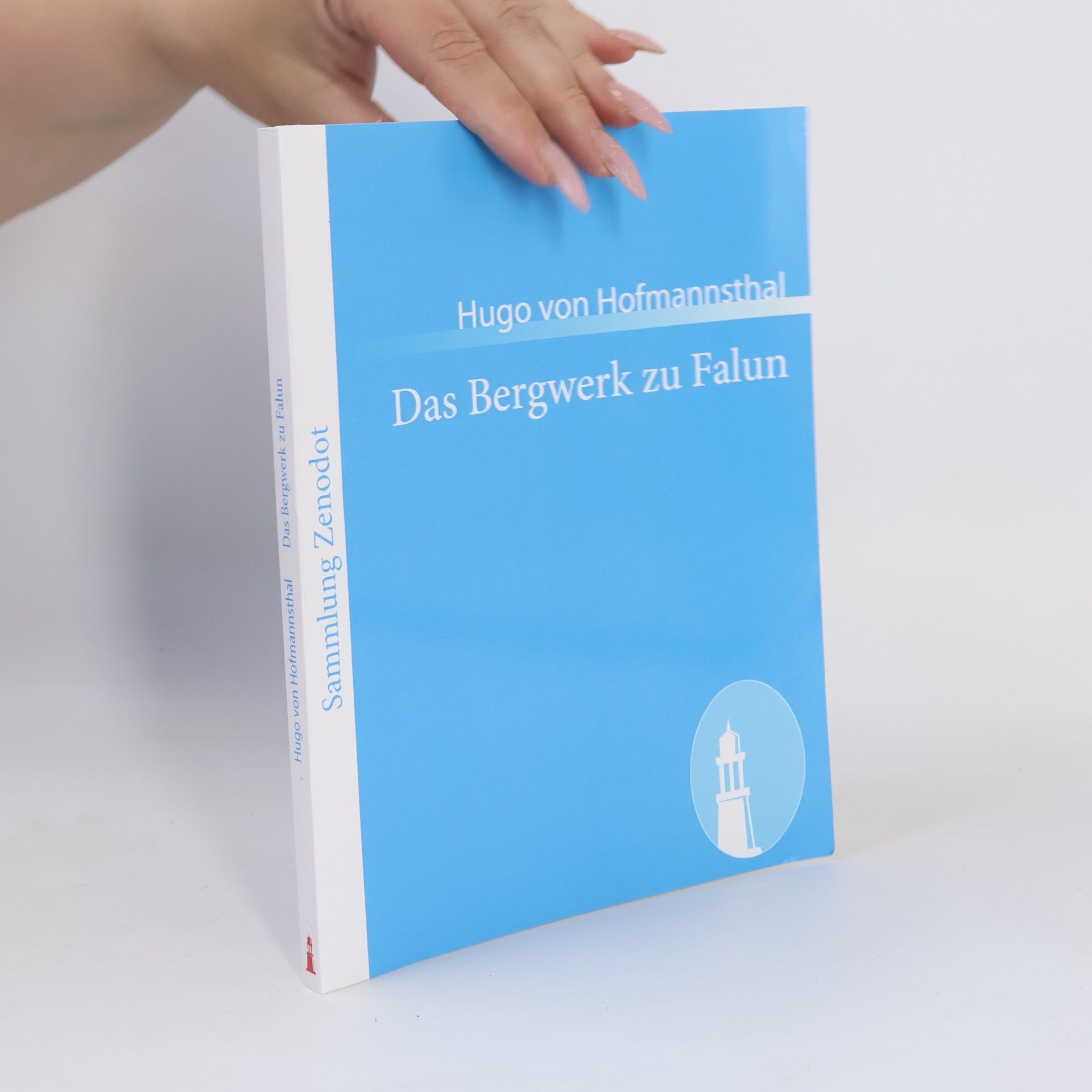 Hugo von Hofmannsthal Das Bergwerk zu Falun