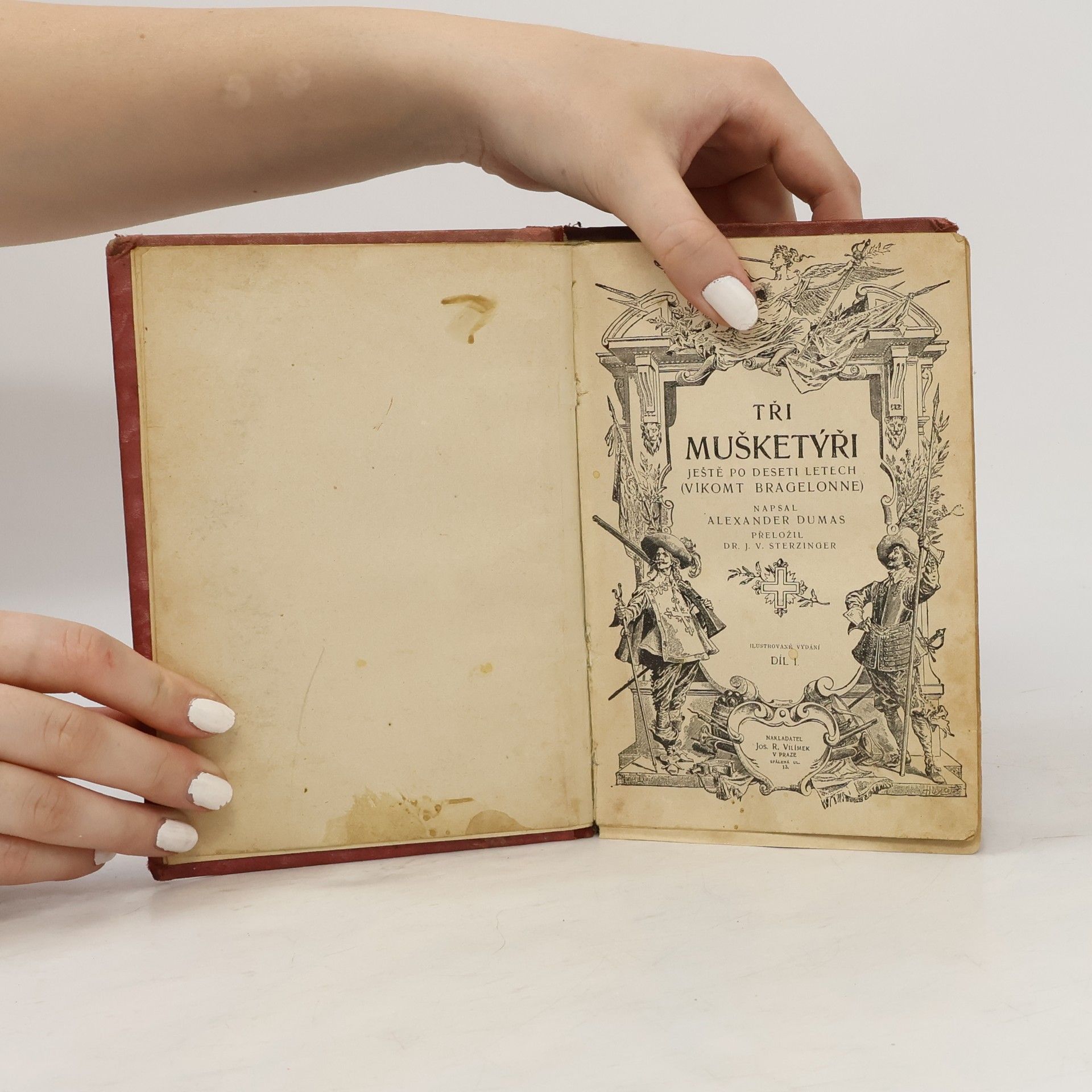 Alexandre Dumas starší Tři mušketýři ještě po deseti letech I.