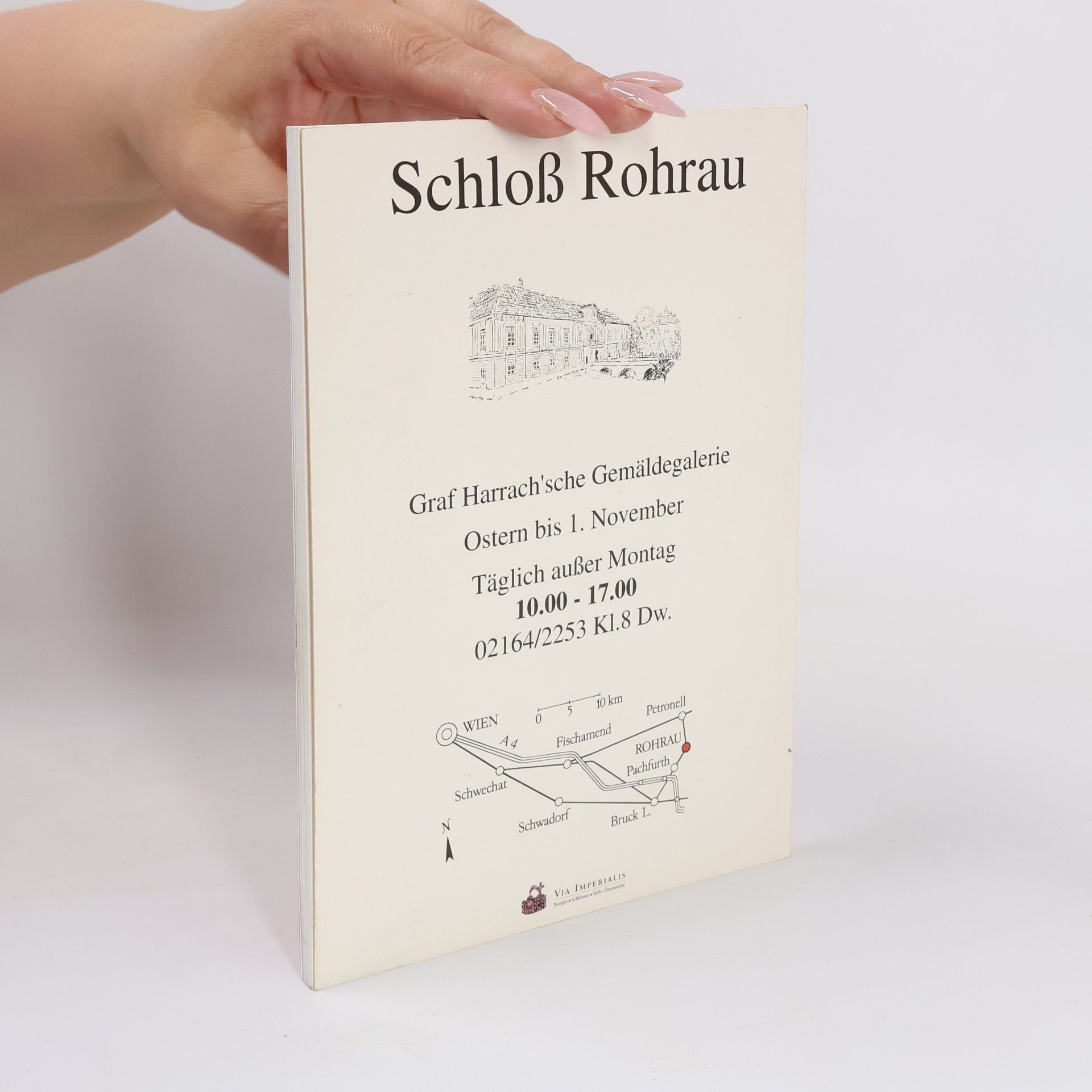 Autores varios Schloss Rohrau : Graf Harrach'sche Familiensammlung