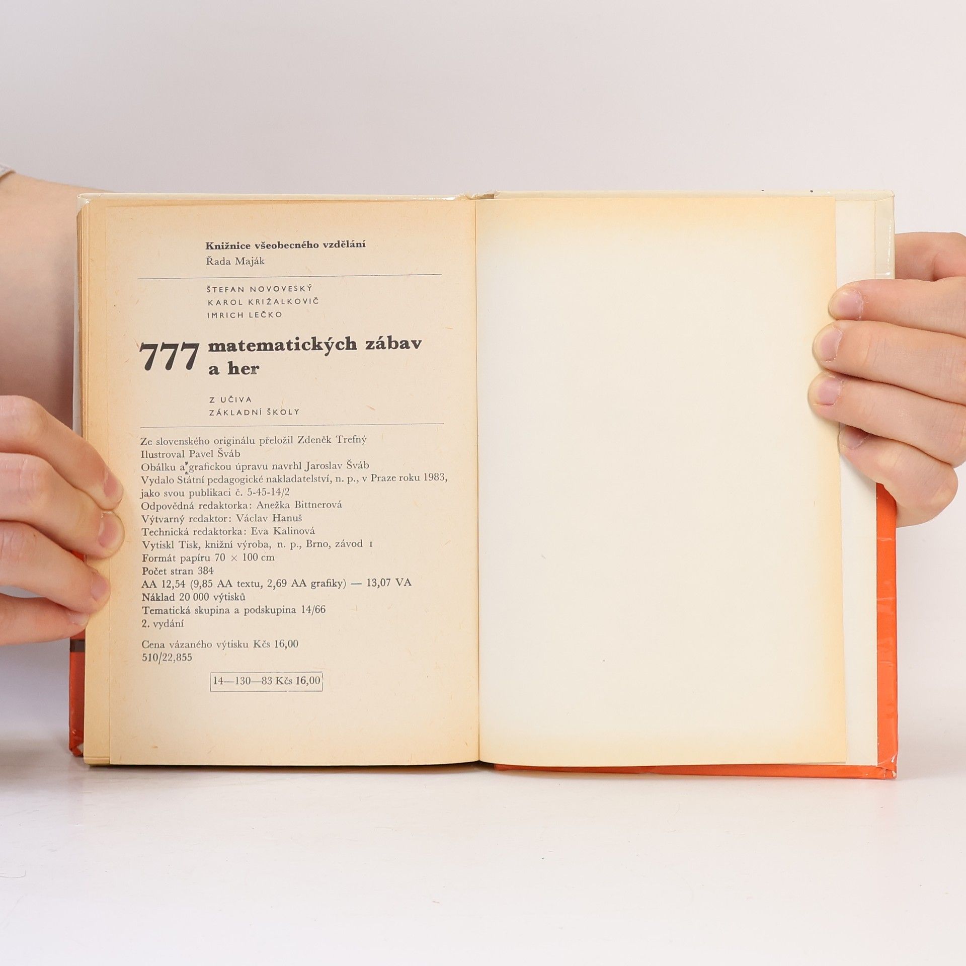 Karol Križalkovič 777 matematických zábav a her. Z učiva základní školy