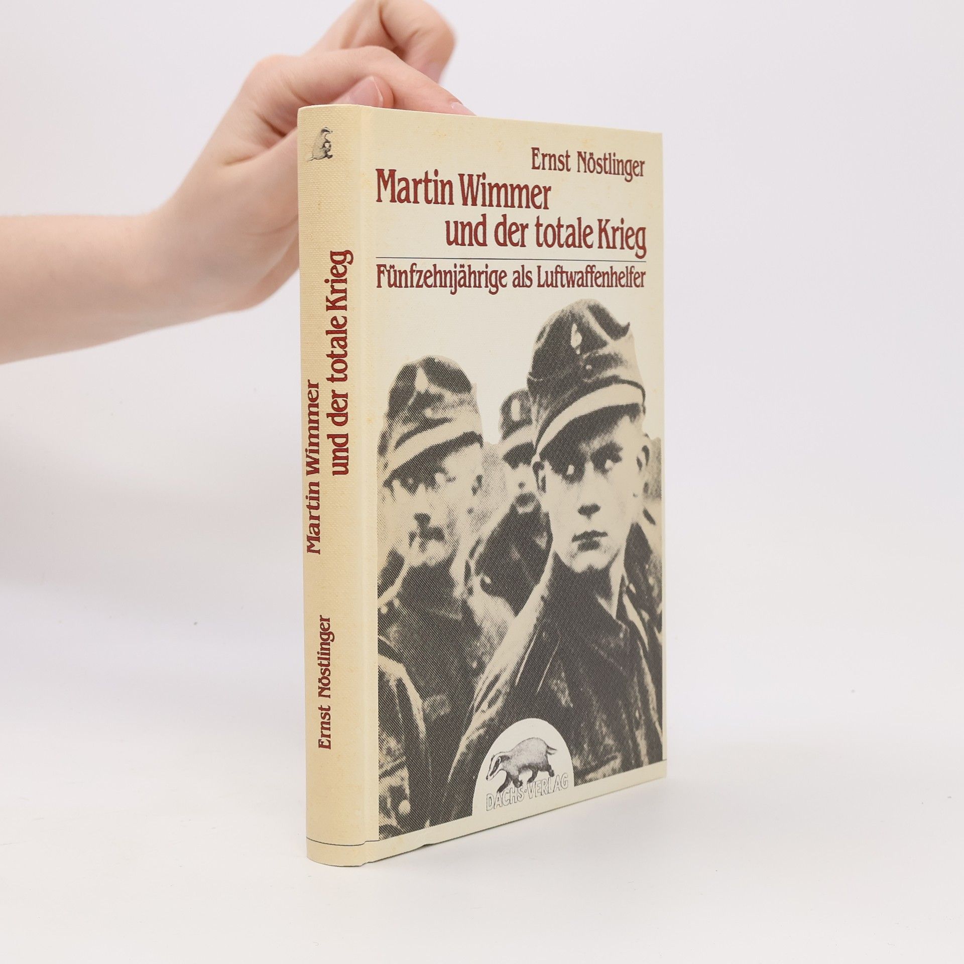 Ernst Nöstlinger Martin Wimmer und der totale Krieg