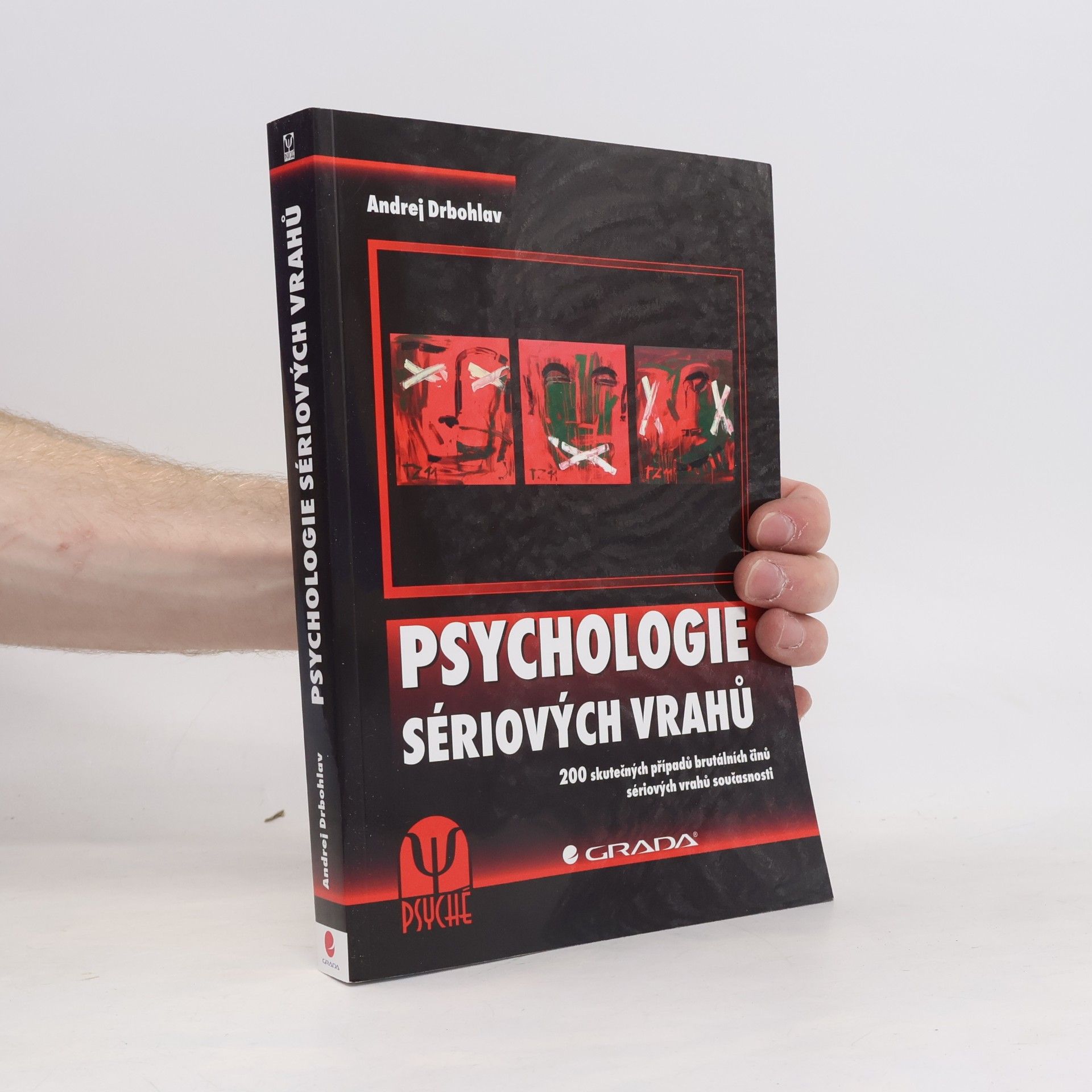 Andrej Drbohlav Psychologie sériových vrahů