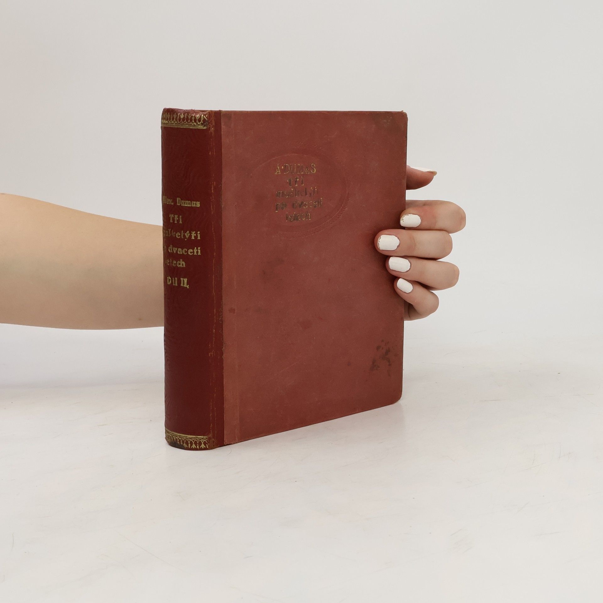 Alexandre Dumas der Ältere Tři mušketýři po dvaceti letech II.