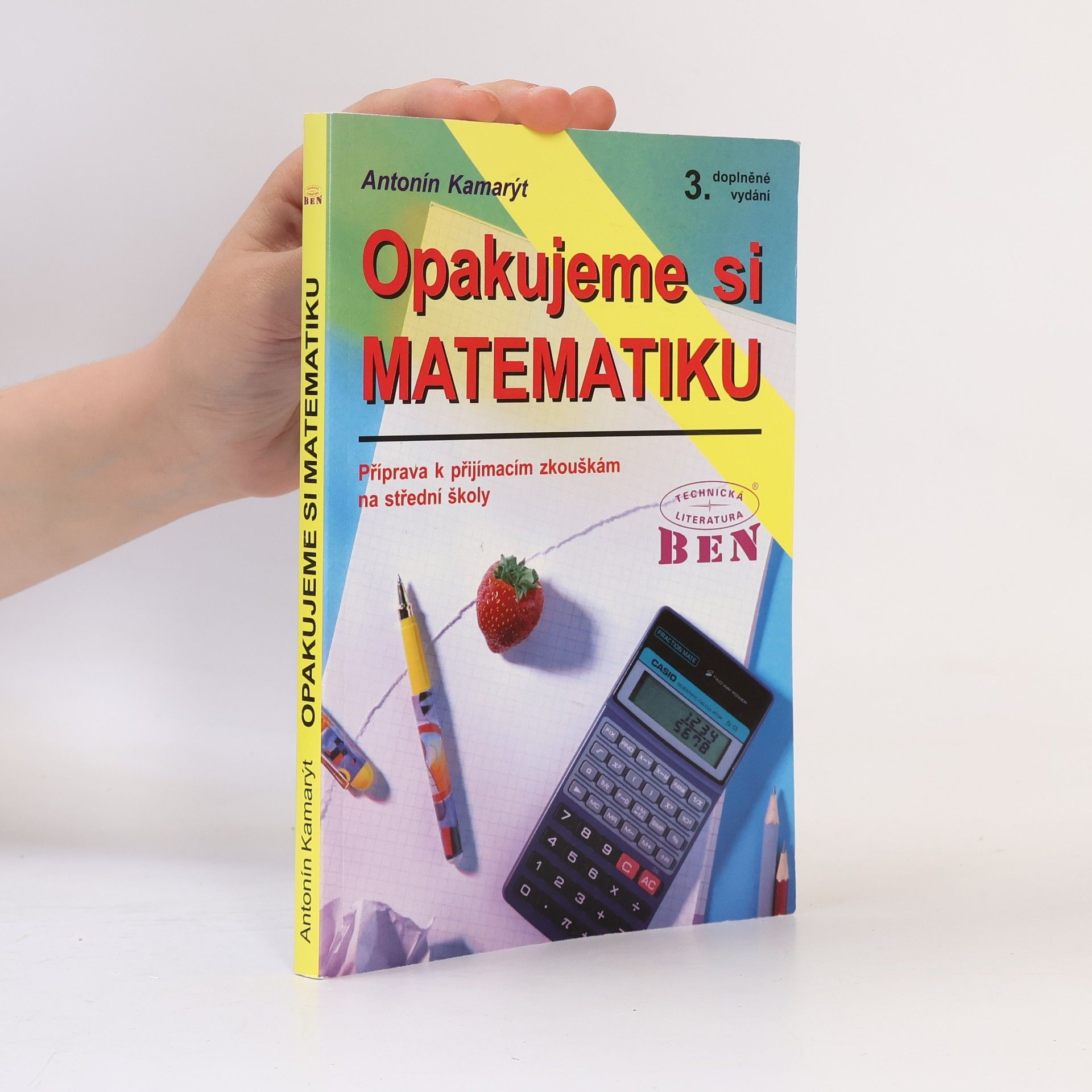 Antonín Kamarýt Opakujeme si matematiku
