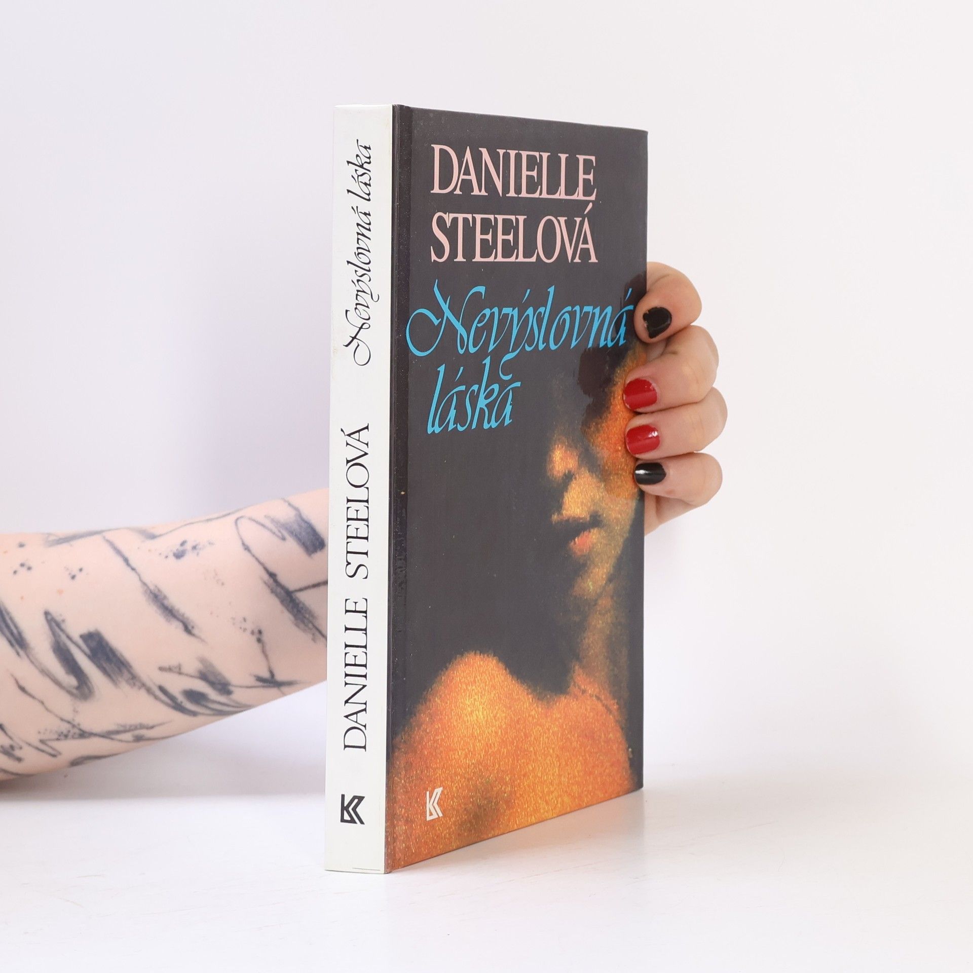 Danielle Steel Nevýslovná láska