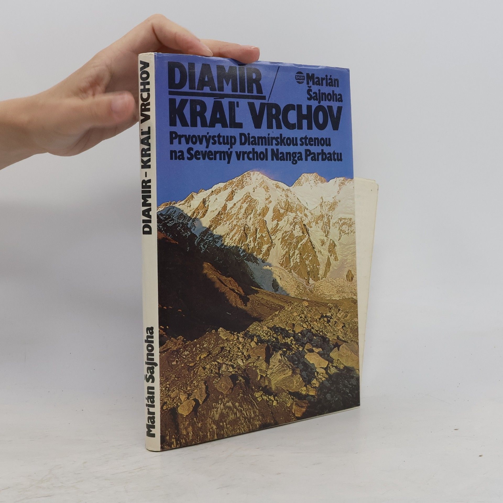 Marián Šajnoha Diamír. Kráľ vrchov